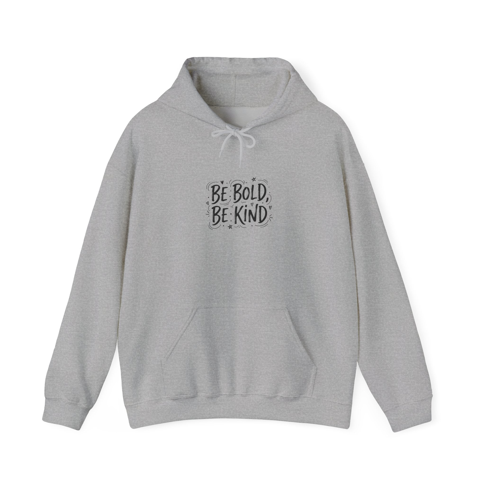 Be Bold Be Kind hoodie | handwritten marker font, brush script style