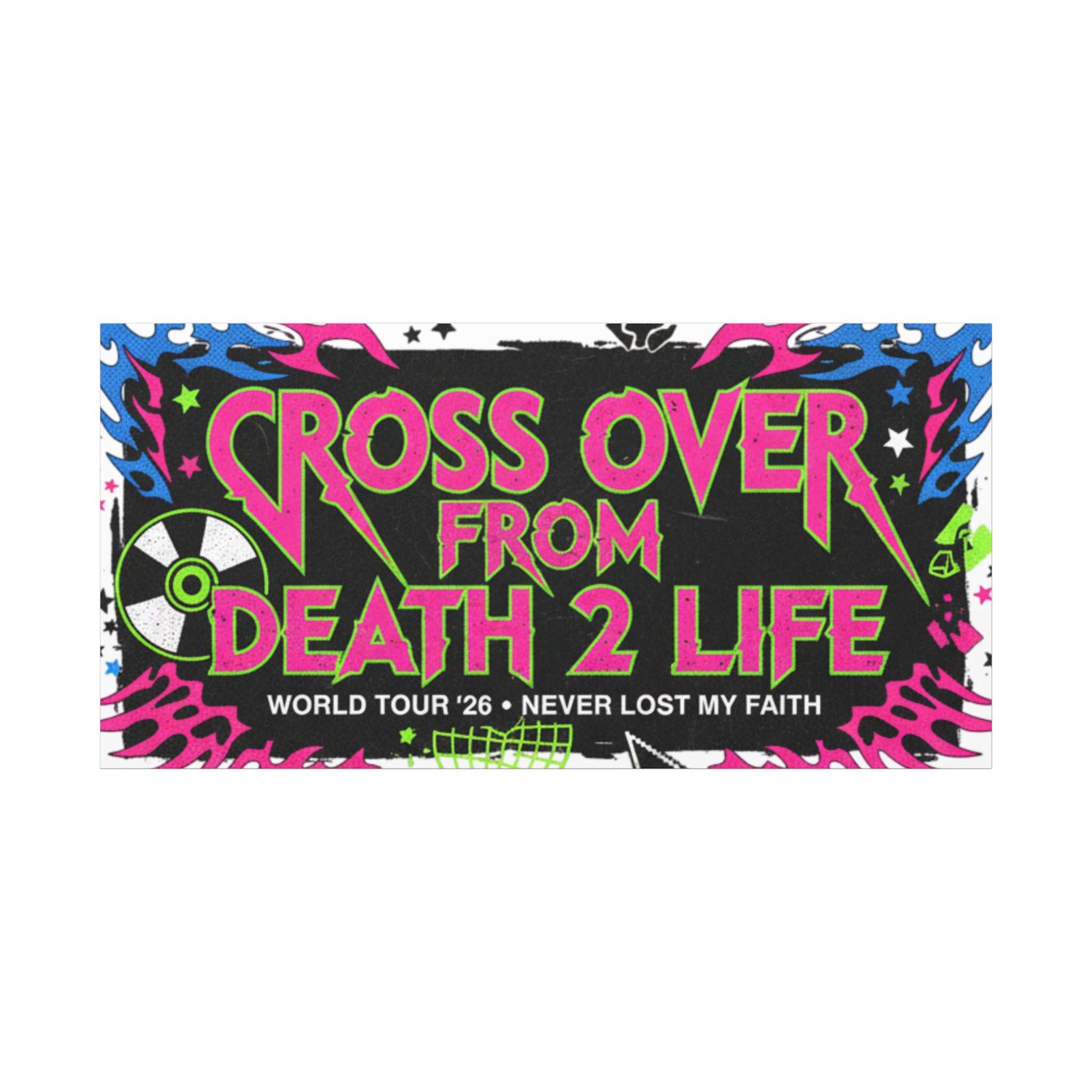 Canvas Wall Art — “Cross Over From Death 2 Life” Neon Rock Poster