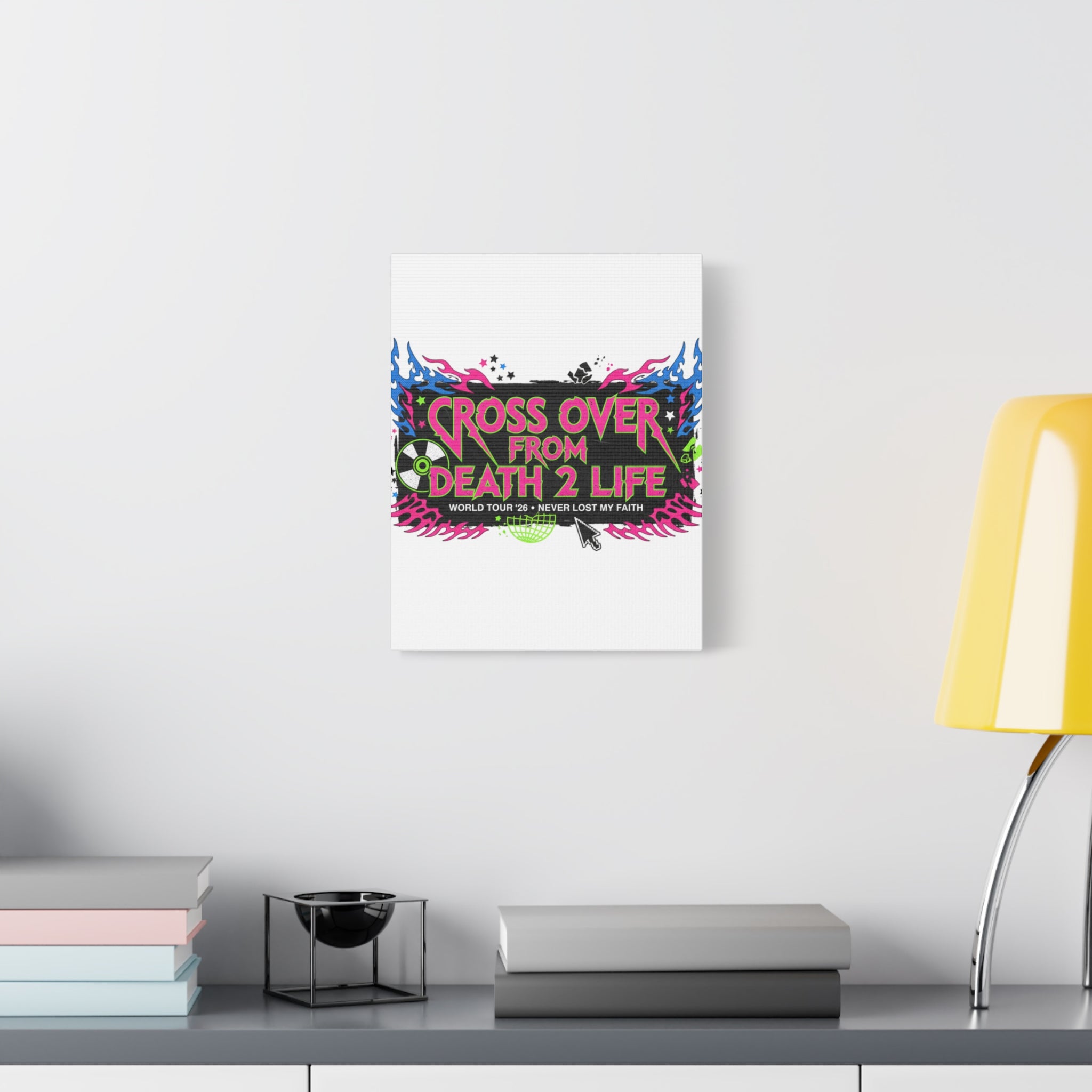 Canvas Wall Art — “Cross Over From Death 2 Life” Neon Rock Poster