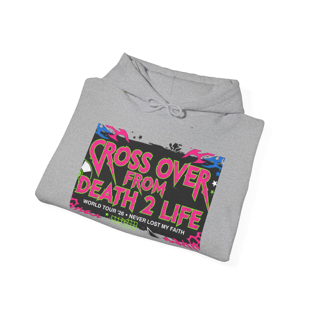 Crossover From Death 2 Life Hoodie — Bold Graphic Tour-Style Pullover