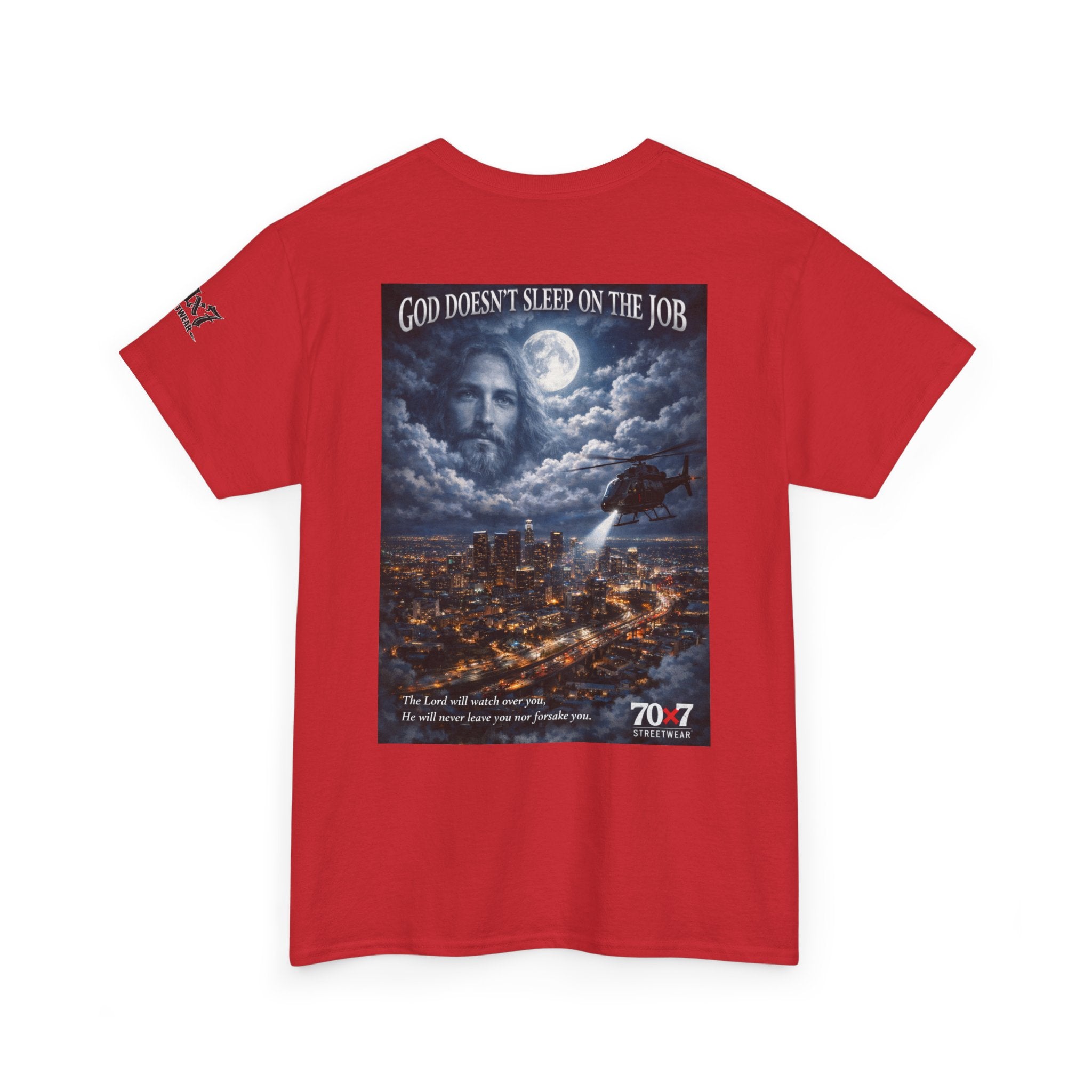 70x7 Streetwear "God Doesn't Sleep on the Job" Graphic T-Shirt