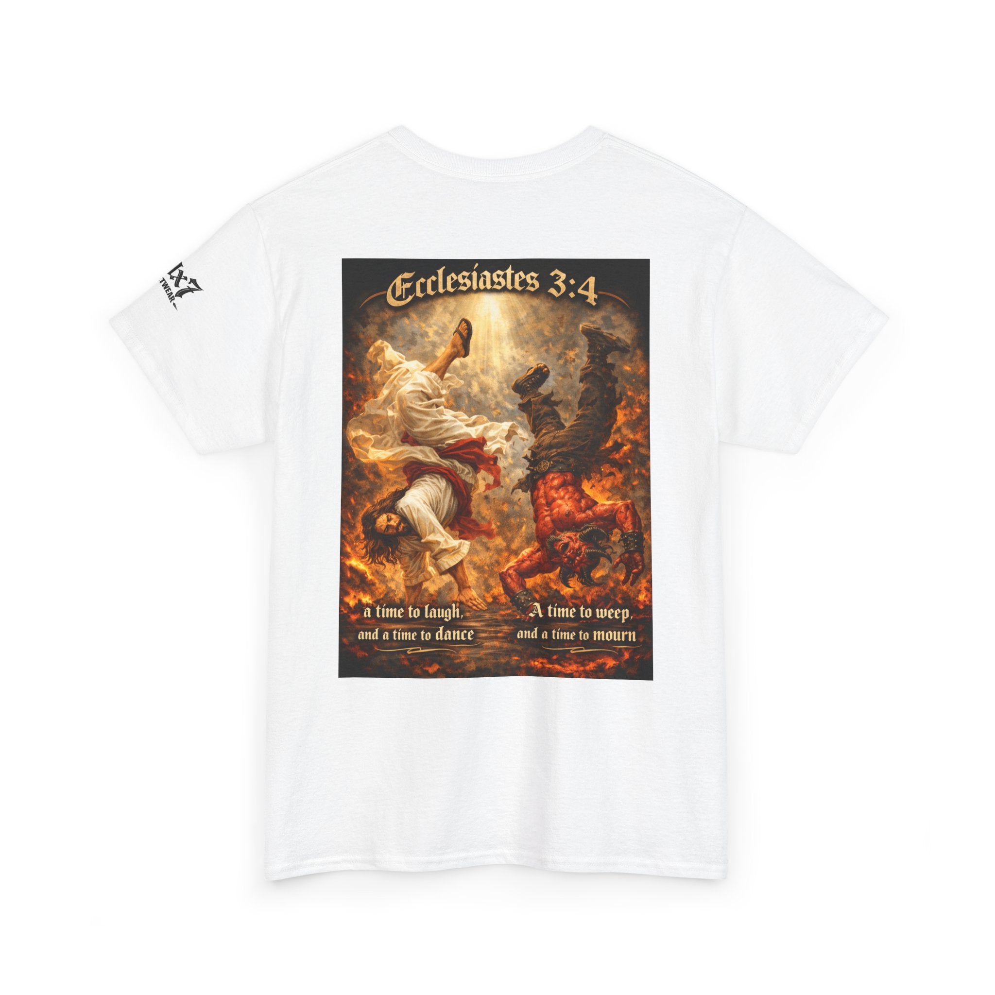 70x7 Streetwear Ecclesiastes 3:4 Graphic Tee — "A Time to Laugh" Christian Faith T‑Shirt