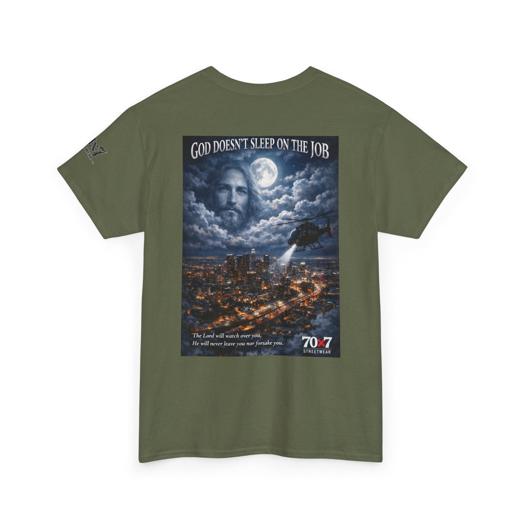 70x7 Streetwear "God Doesn't Sleep on the Job" Graphic T-Shirt