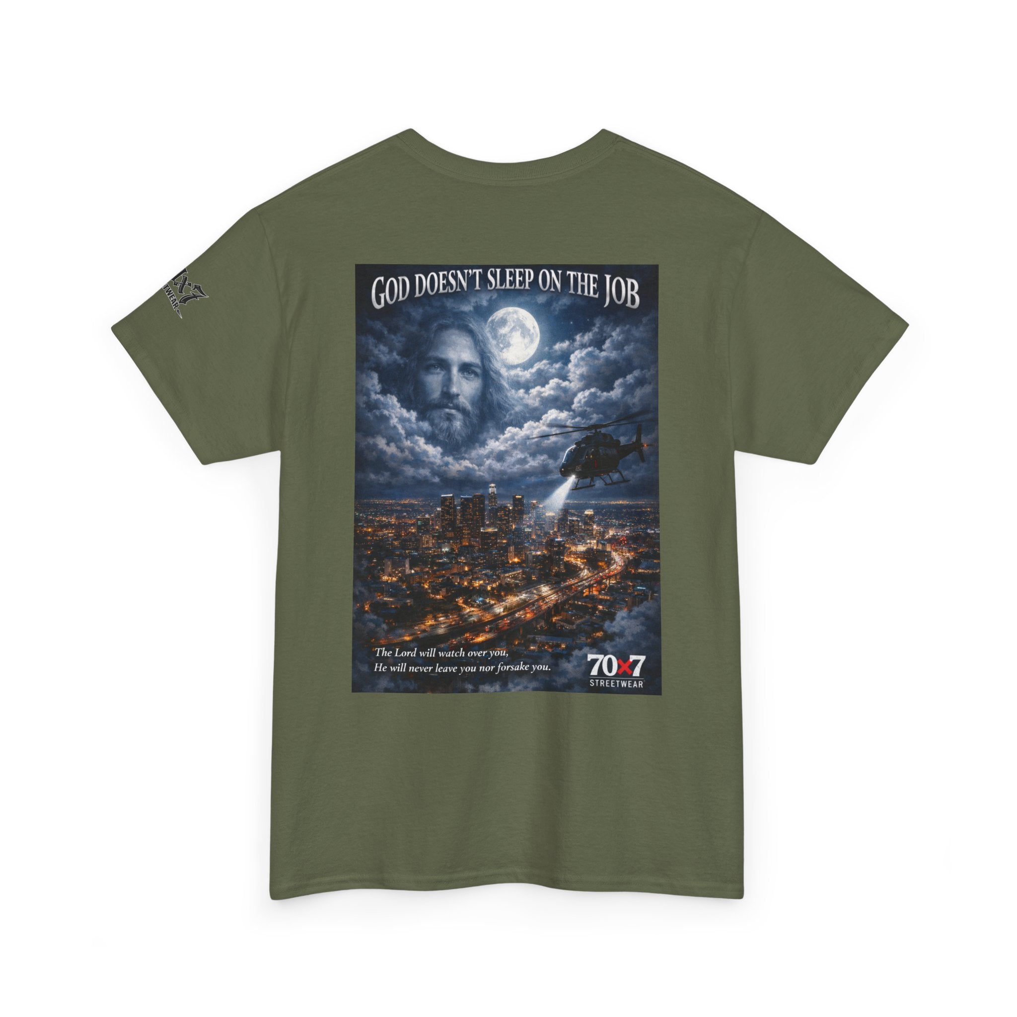70x7 Streetwear "God Doesn't Sleep on the Job" Graphic T-Shirt