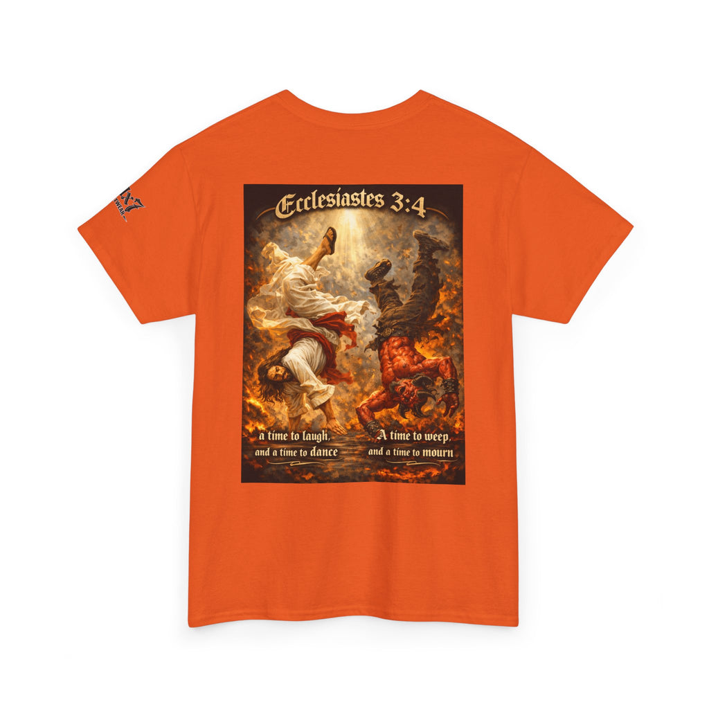 70x7 Streetwear Ecclesiastes 3:4 Graphic Tee — "A Time to Laugh" Christian Faith T‑Shirt