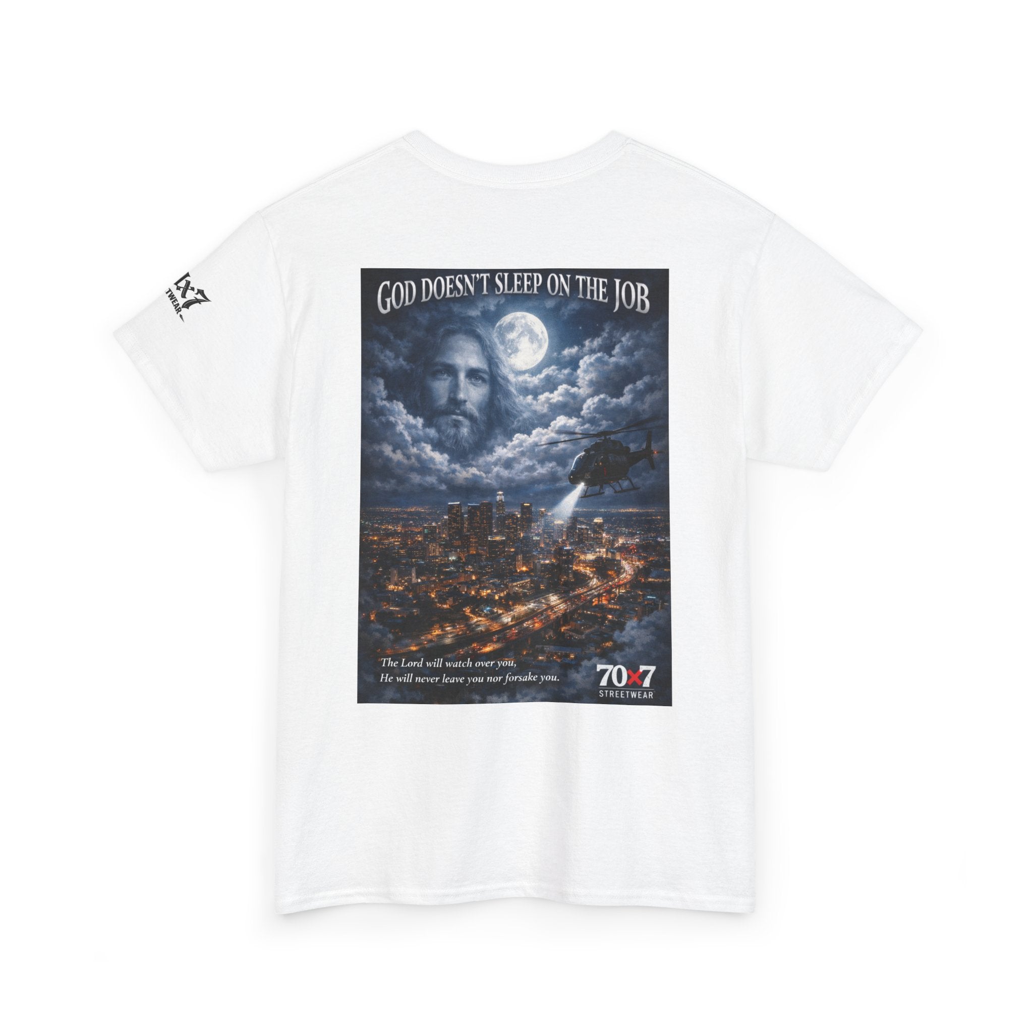 70x7 Streetwear "God Doesn't Sleep on the Job" Graphic T-Shirt