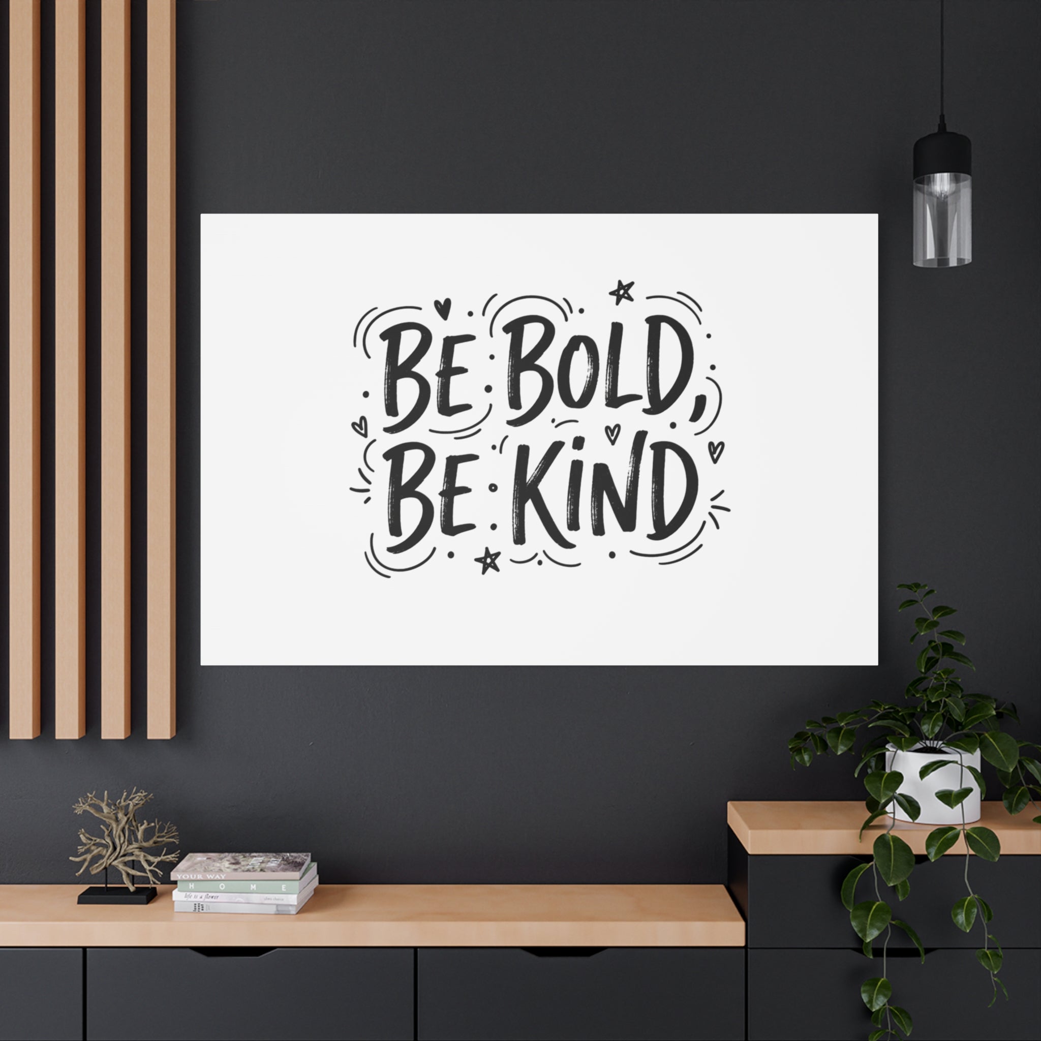 Be Bold Be Kind Canvas | Handwritten Marker Brush Script, Humanized Typography