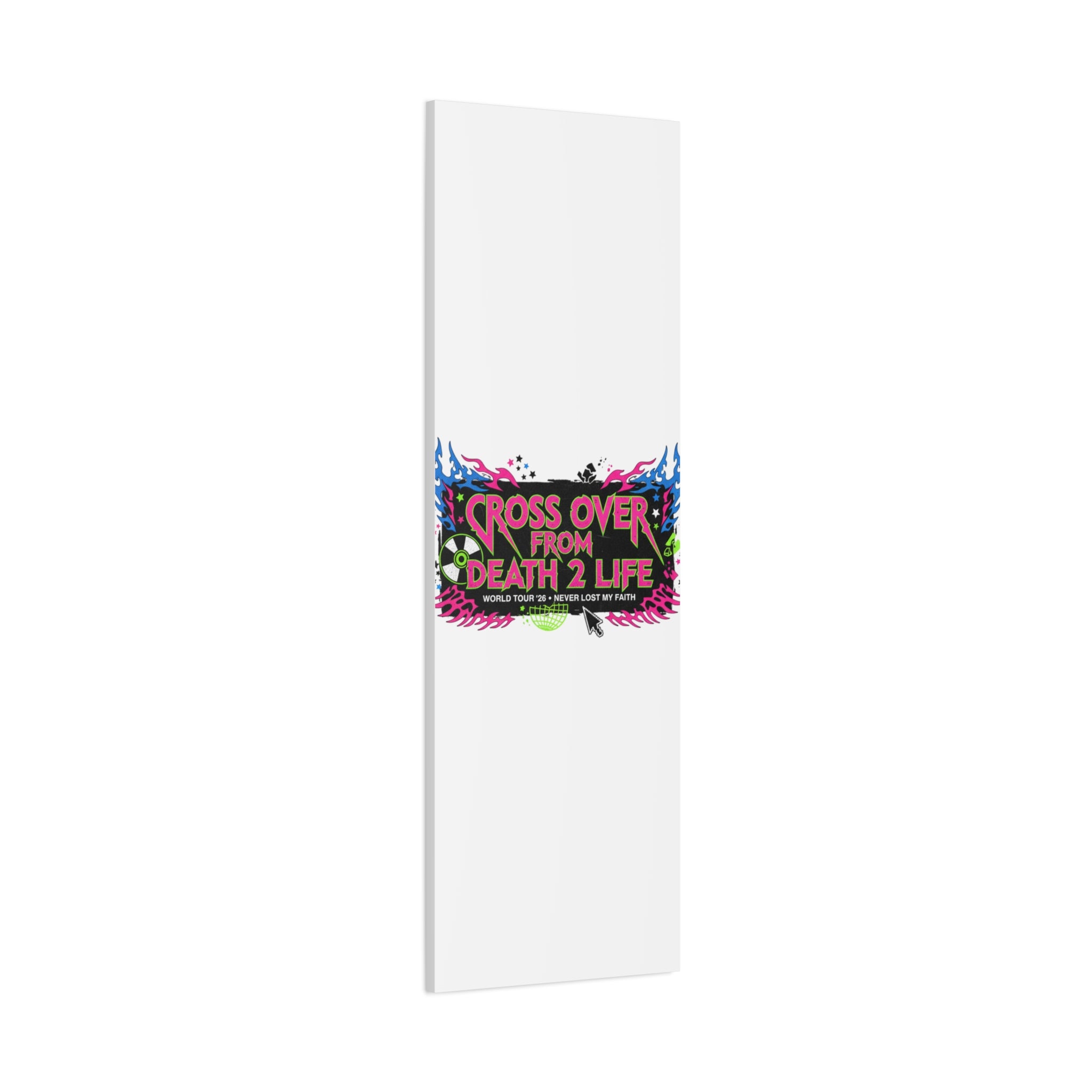 Canvas Wall Art — “Cross Over From Death 2 Life” Neon Rock Poster
