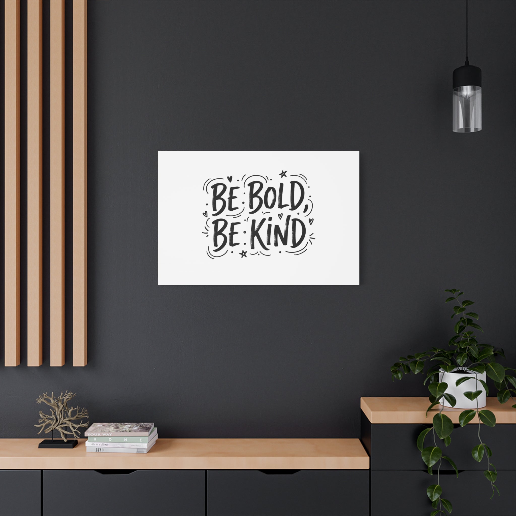 Be Bold Be Kind Canvas | Handwritten Marker Brush Script, Humanized Typography