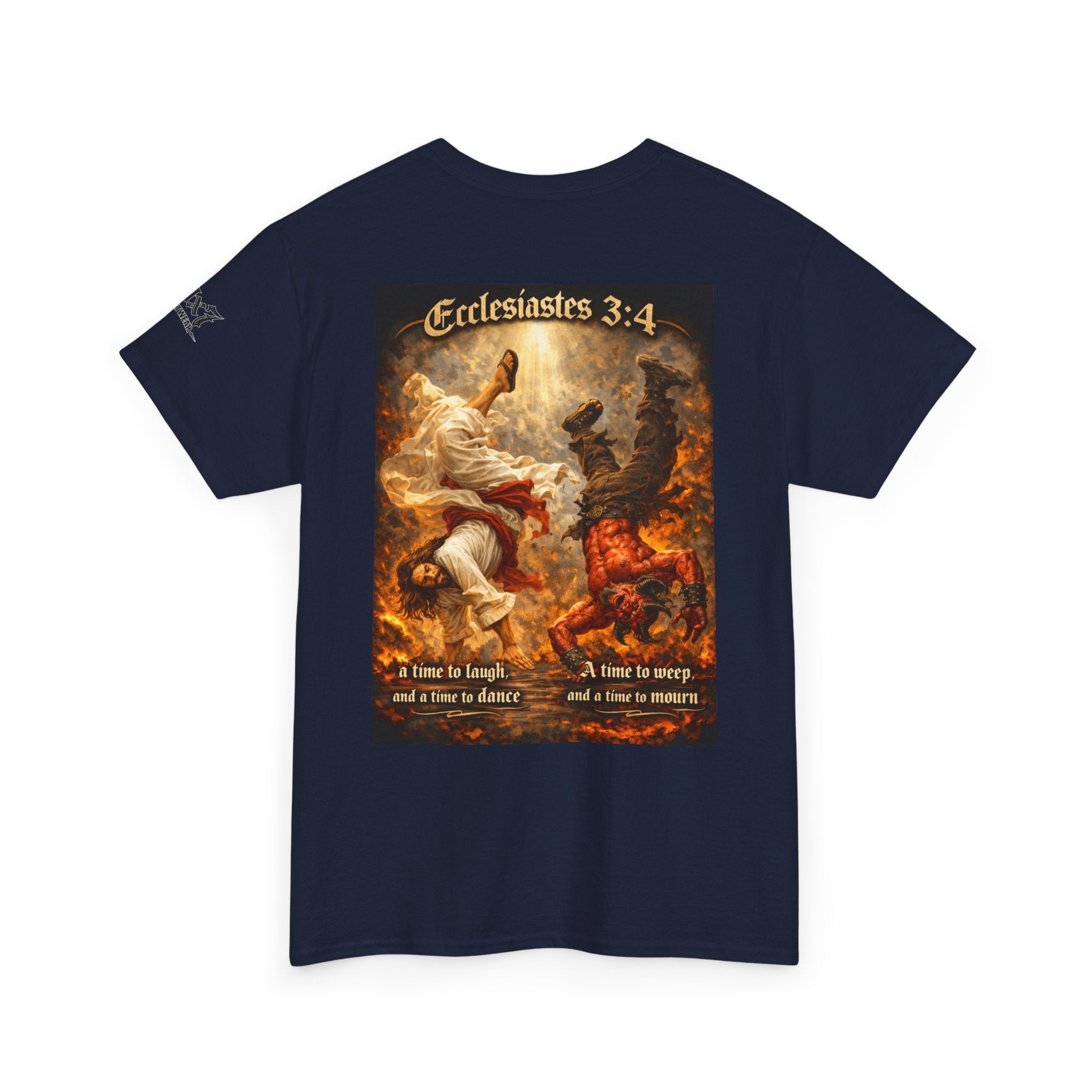 70x7 Streetwear Ecclesiastes 3:4 Graphic Tee — "A Time to Laugh" Christian Faith T‑Shirt