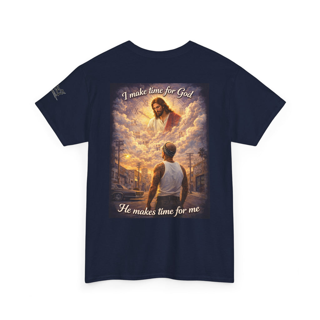 "I Make Time for God, He Makes Time for Me" 70x7 Streetwear Graphic Tee