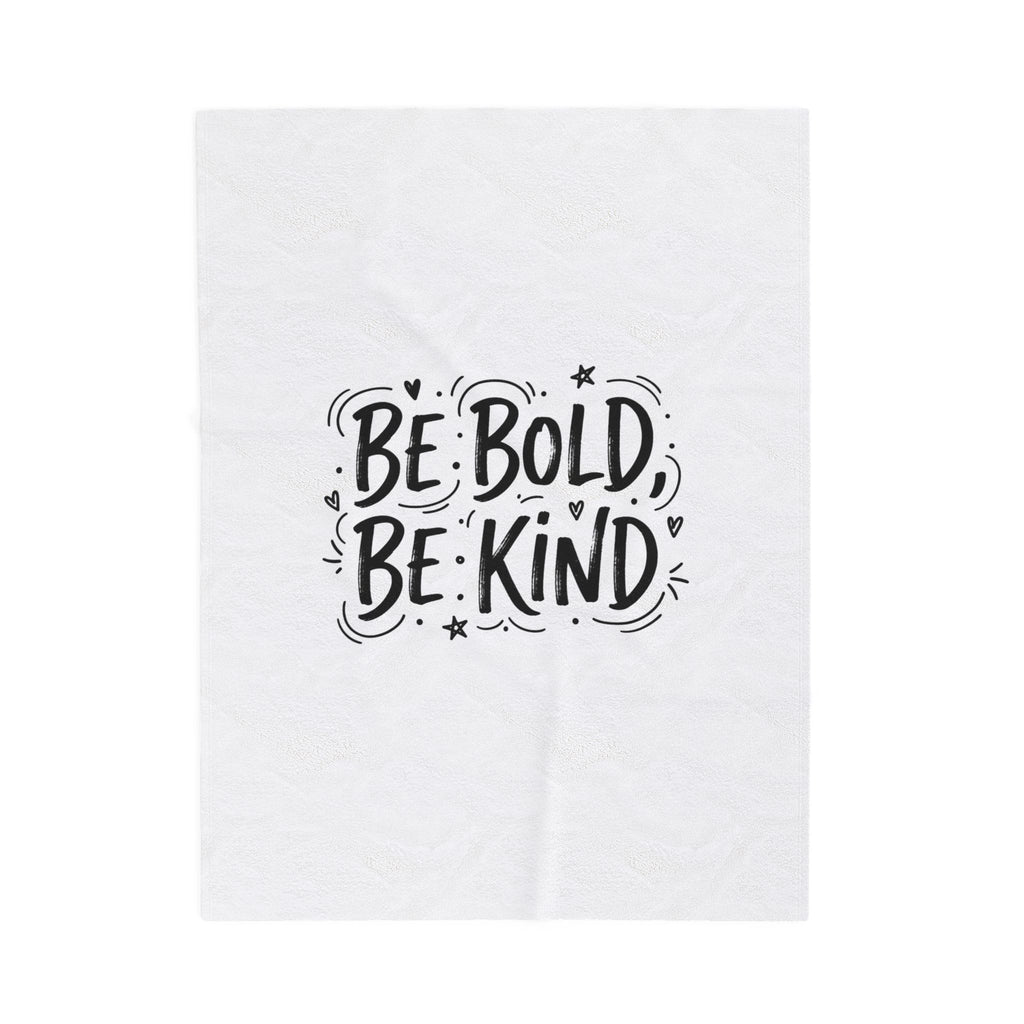 Be Bold Be Kind Velveteen Plush Blanket | Handwritten Marker Brush Script, Cozy Cream