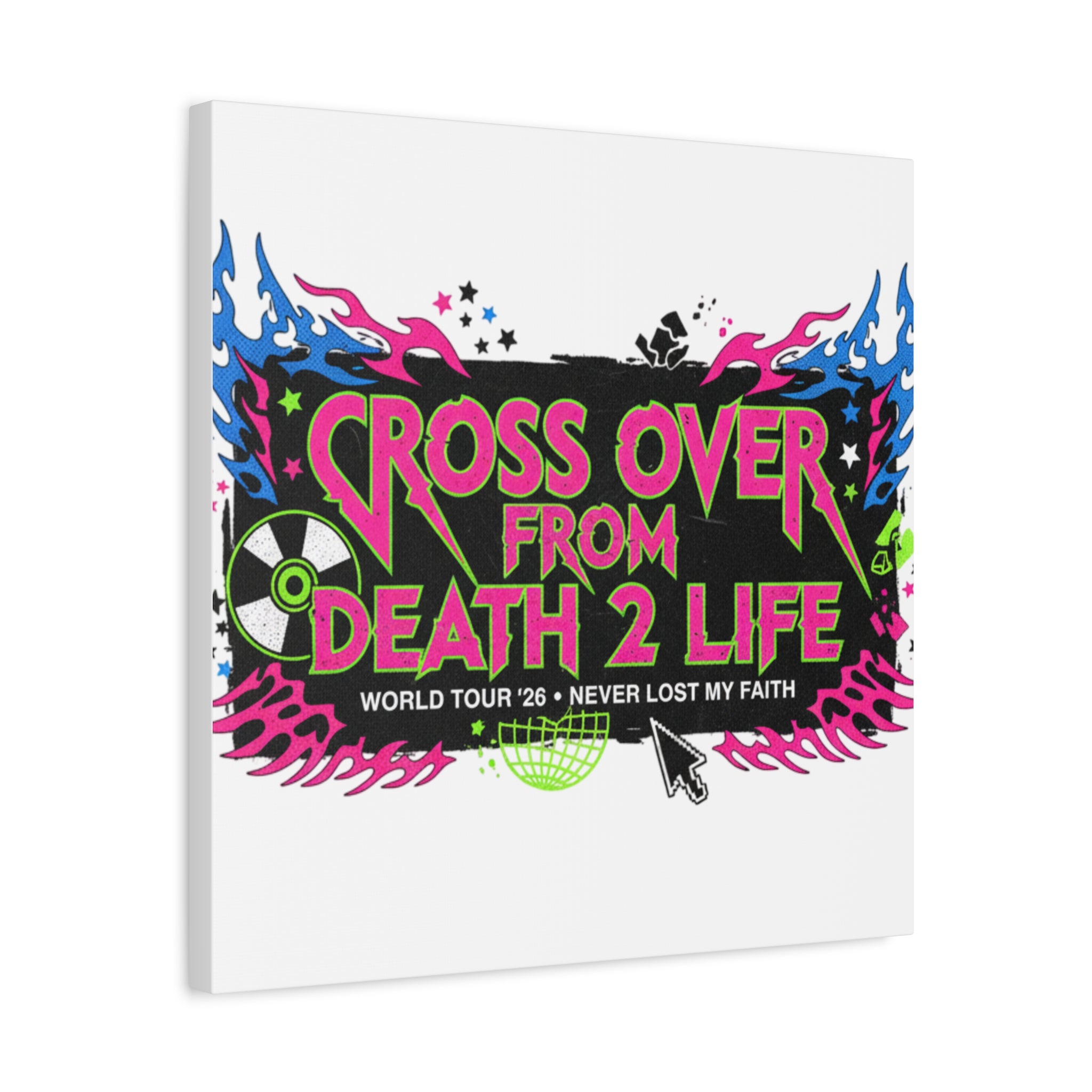 Canvas Wall Art — “Cross Over From Death 2 Life” Neon Rock Poster