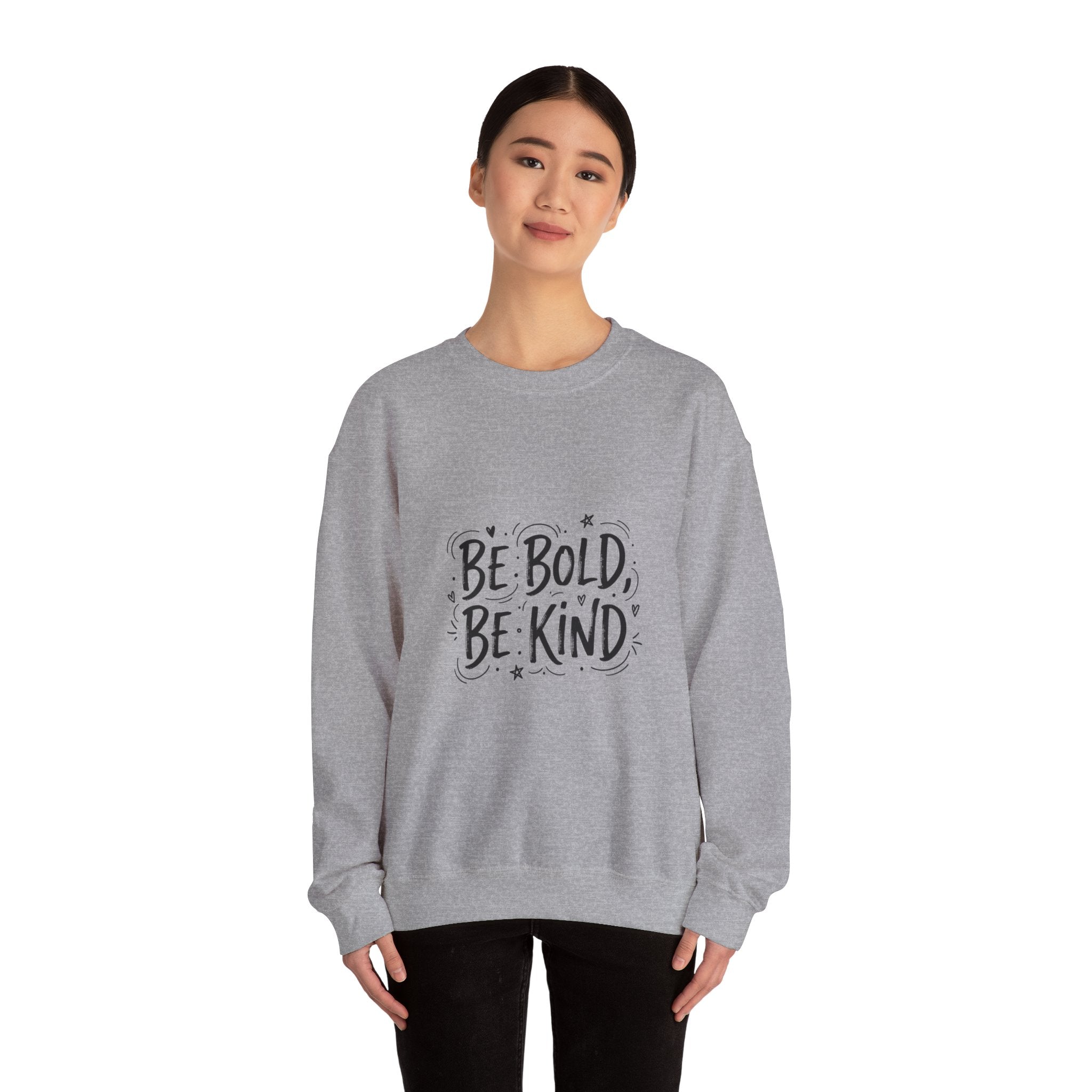 Be Bold Be Kind sweatshirt | handwritten marker font, brush script style
