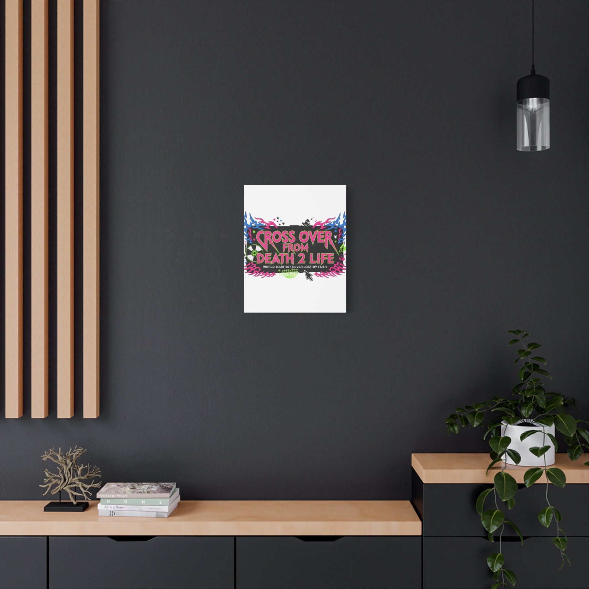 Canvas Wall Art — “Cross Over From Death 2 Life” Neon Rock Poster