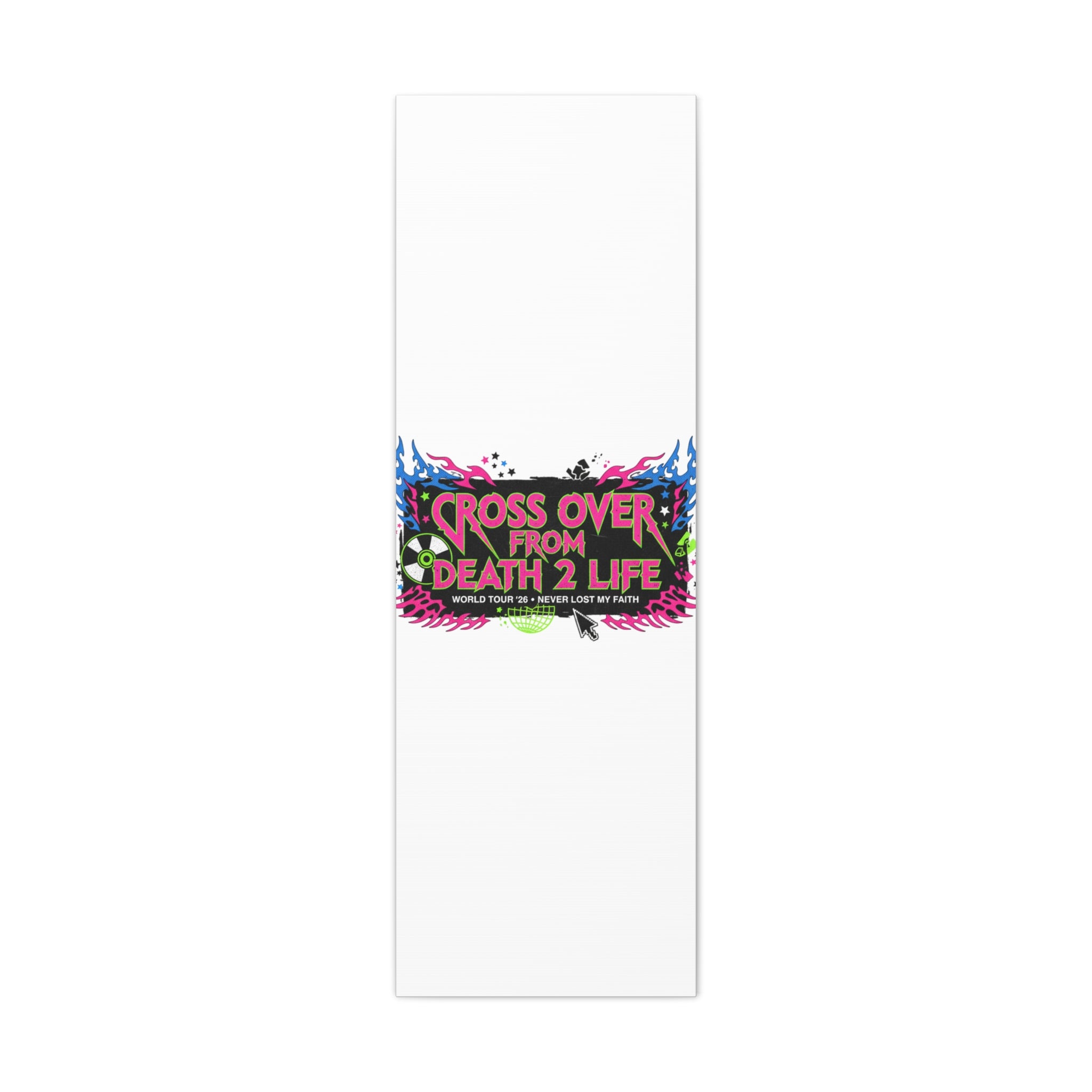 Canvas Wall Art — “Cross Over From Death 2 Life” Neon Rock Poster