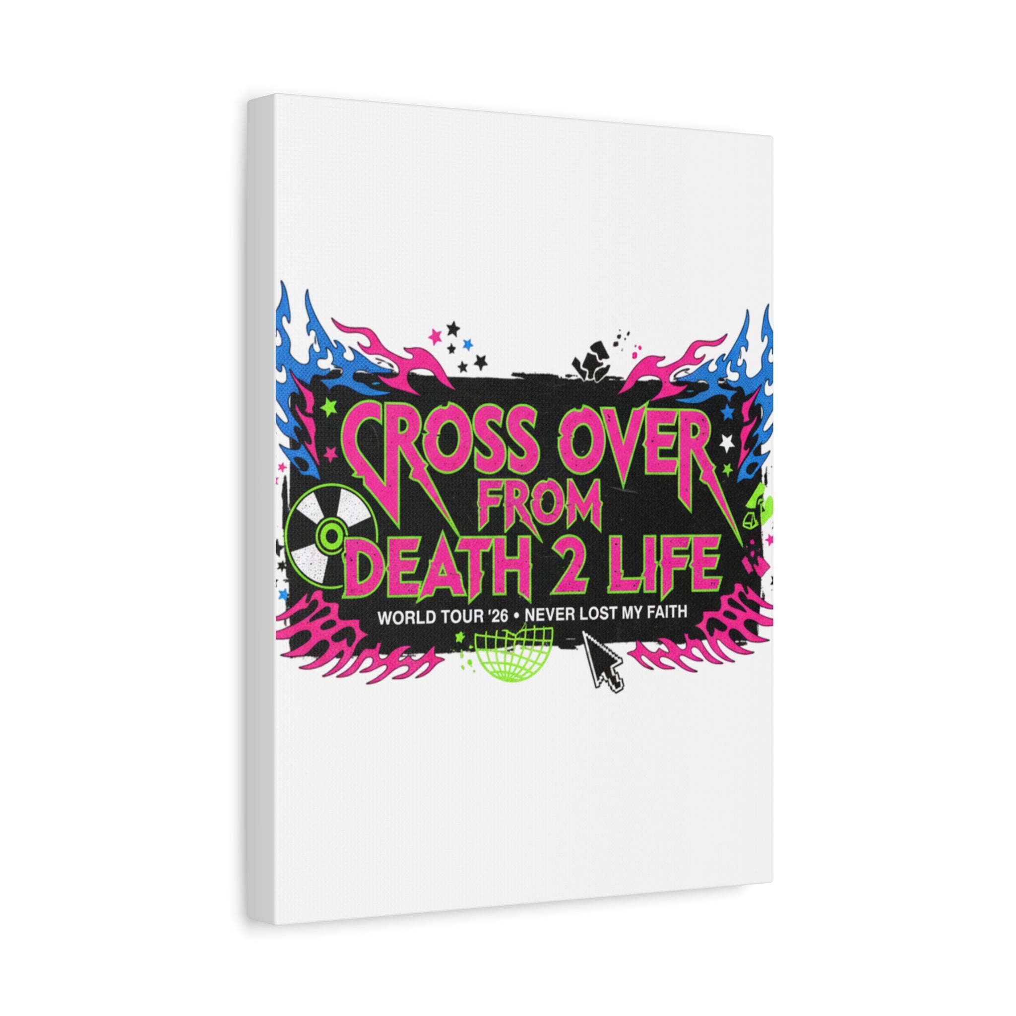 Canvas Wall Art — “Cross Over From Death 2 Life” Neon Rock Poster
