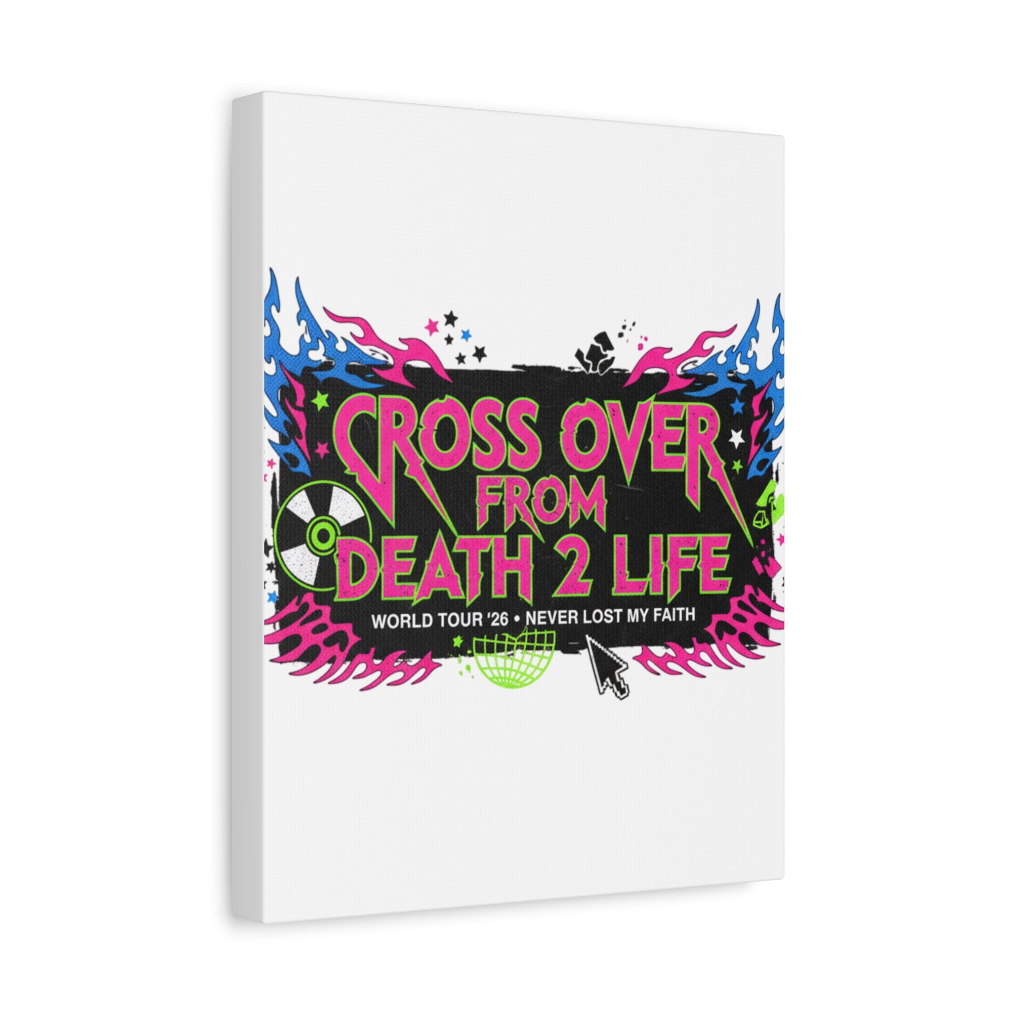 Canvas Wall Art — “Cross Over From Death 2 Life” Neon Rock Poster