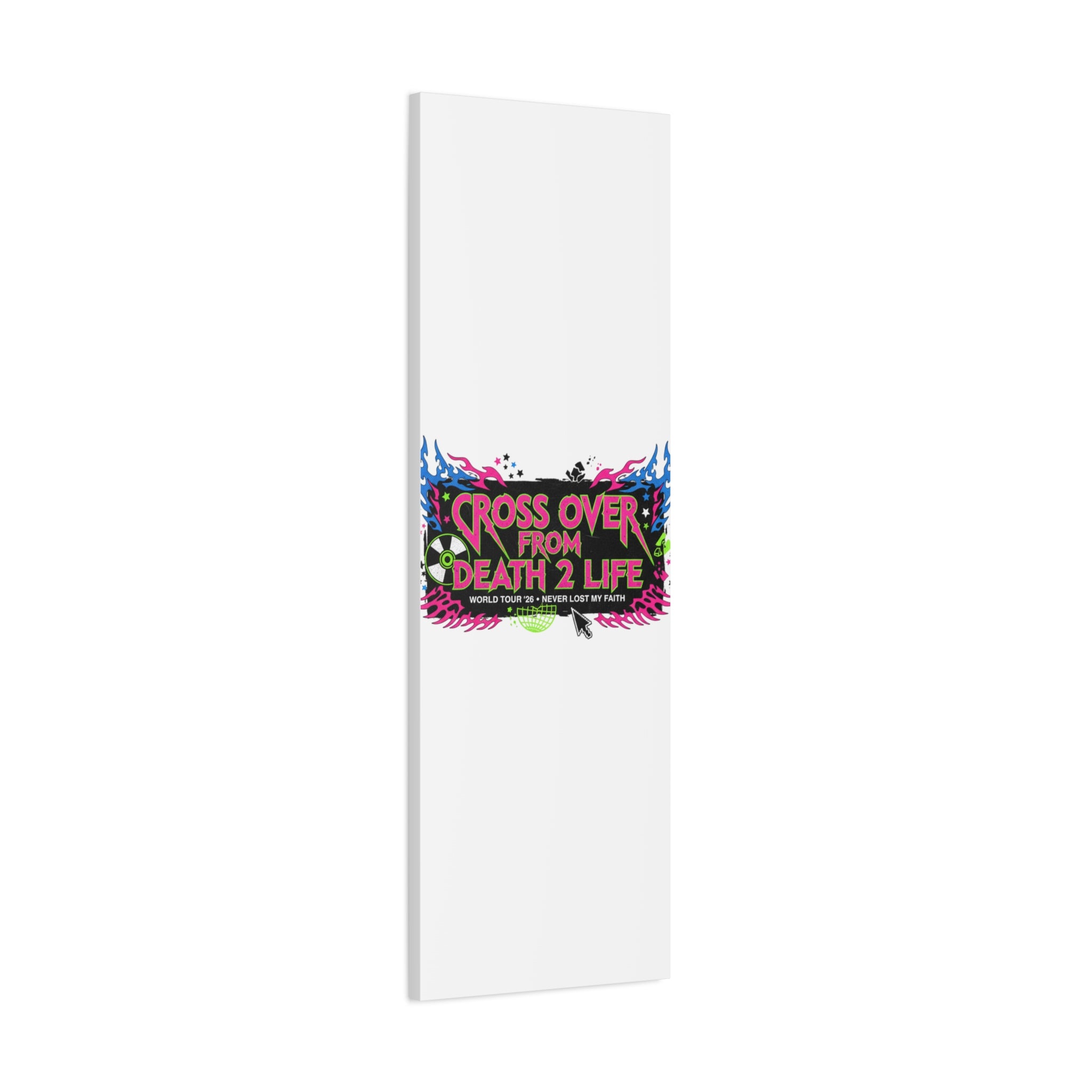Canvas Wall Art — “Cross Over From Death 2 Life” Neon Rock Poster