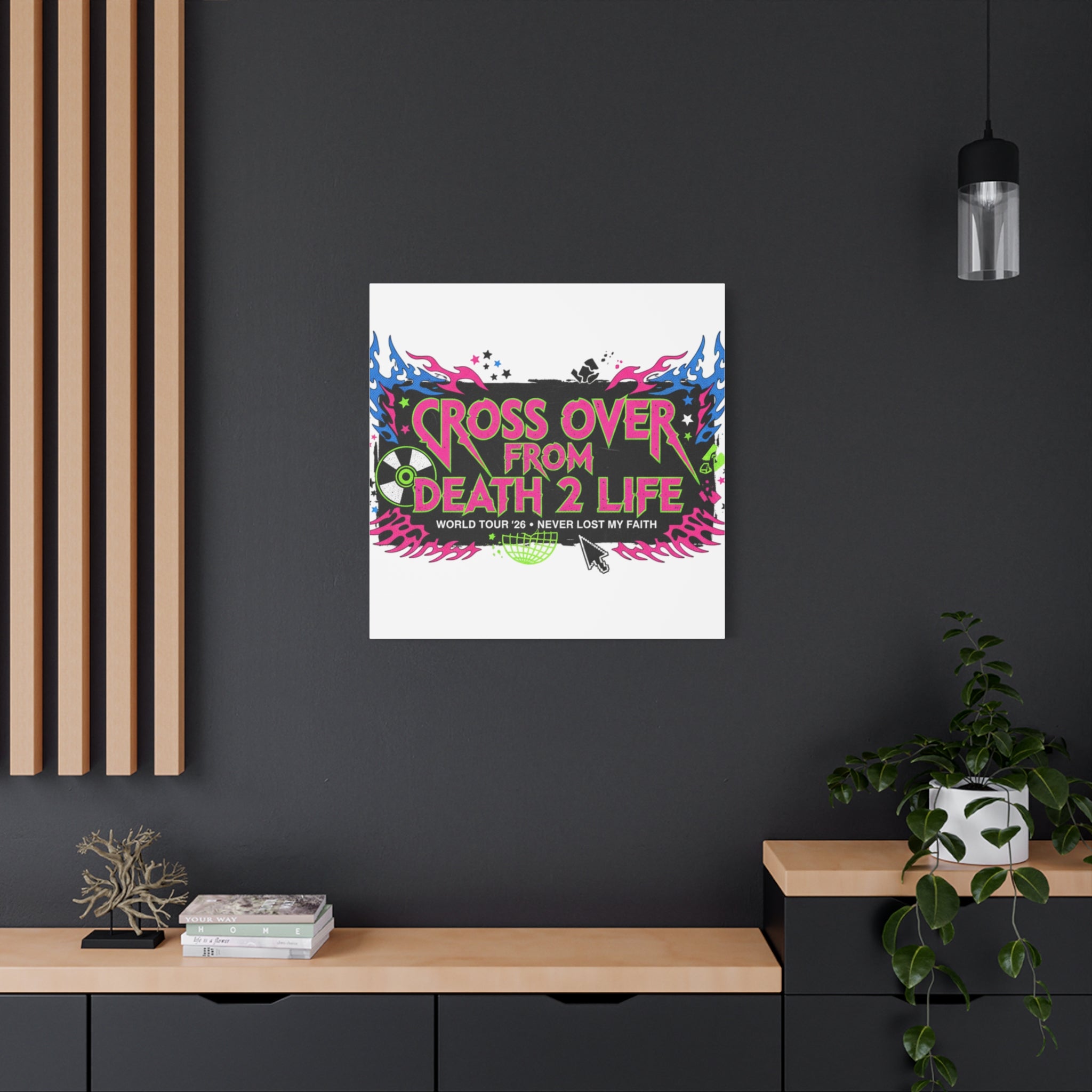 Canvas Wall Art — “Cross Over From Death 2 Life” Neon Rock Poster
