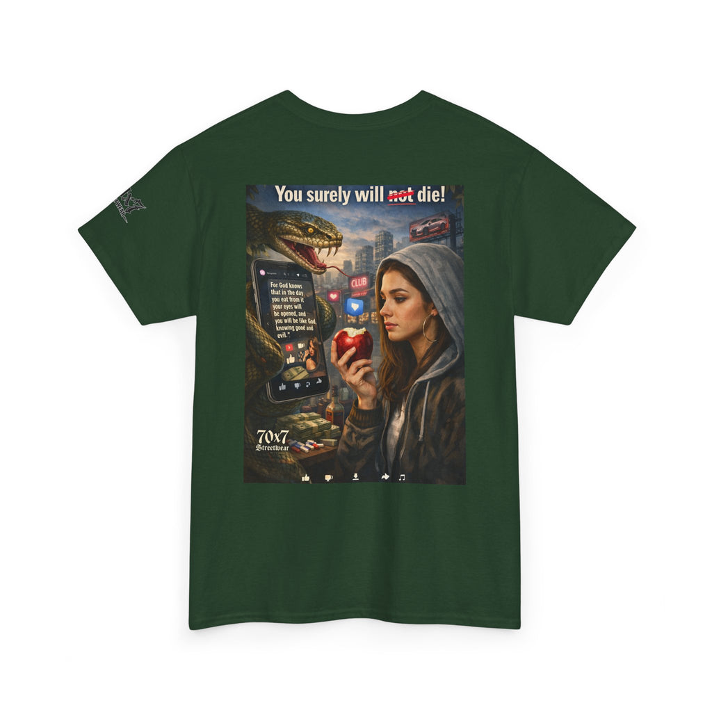 70x7 Genesis 3"14 T-Shirt — “You surely will not die!” Graphic Streetwear Tee