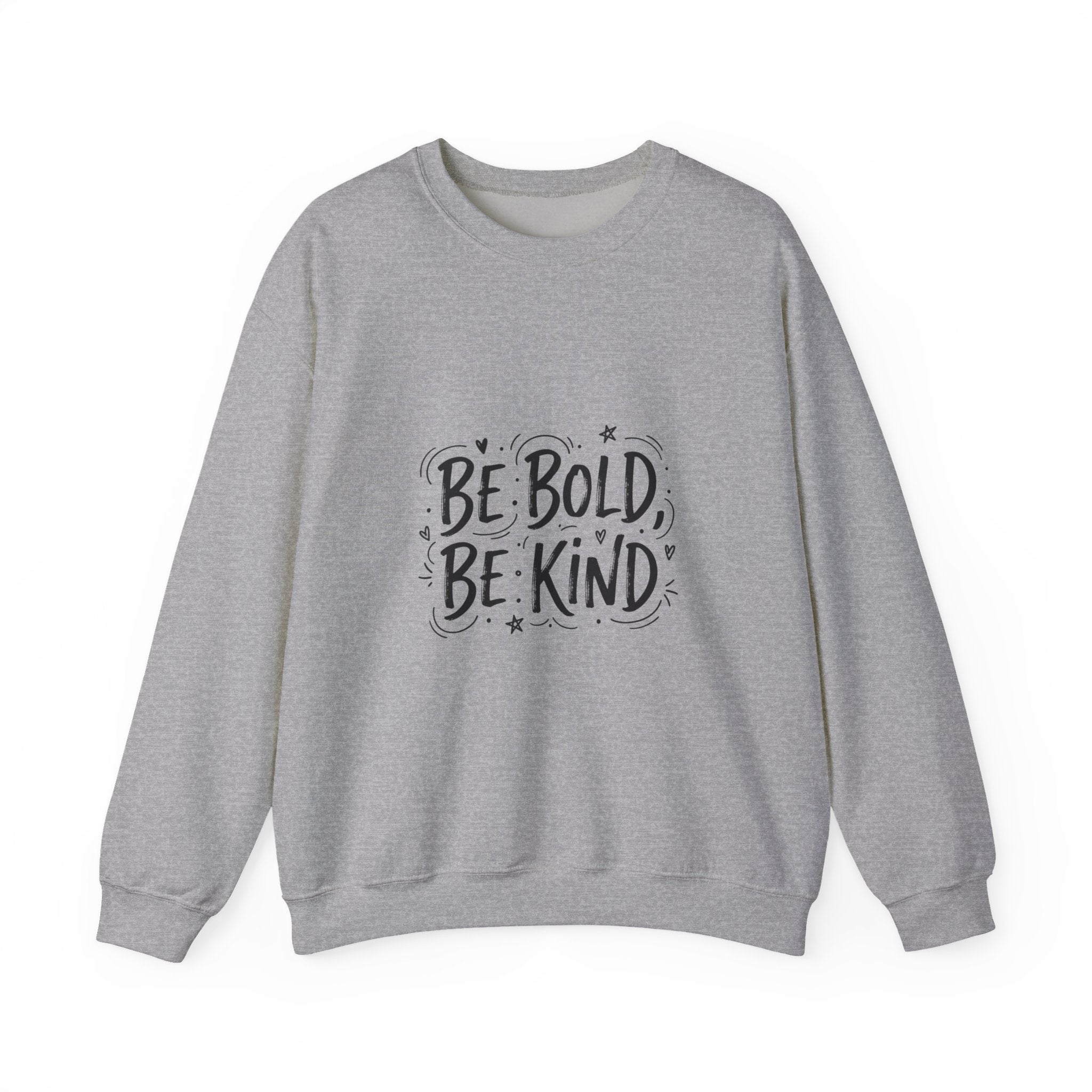Be Bold Be Kind sweatshirt | handwritten marker font, brush script style