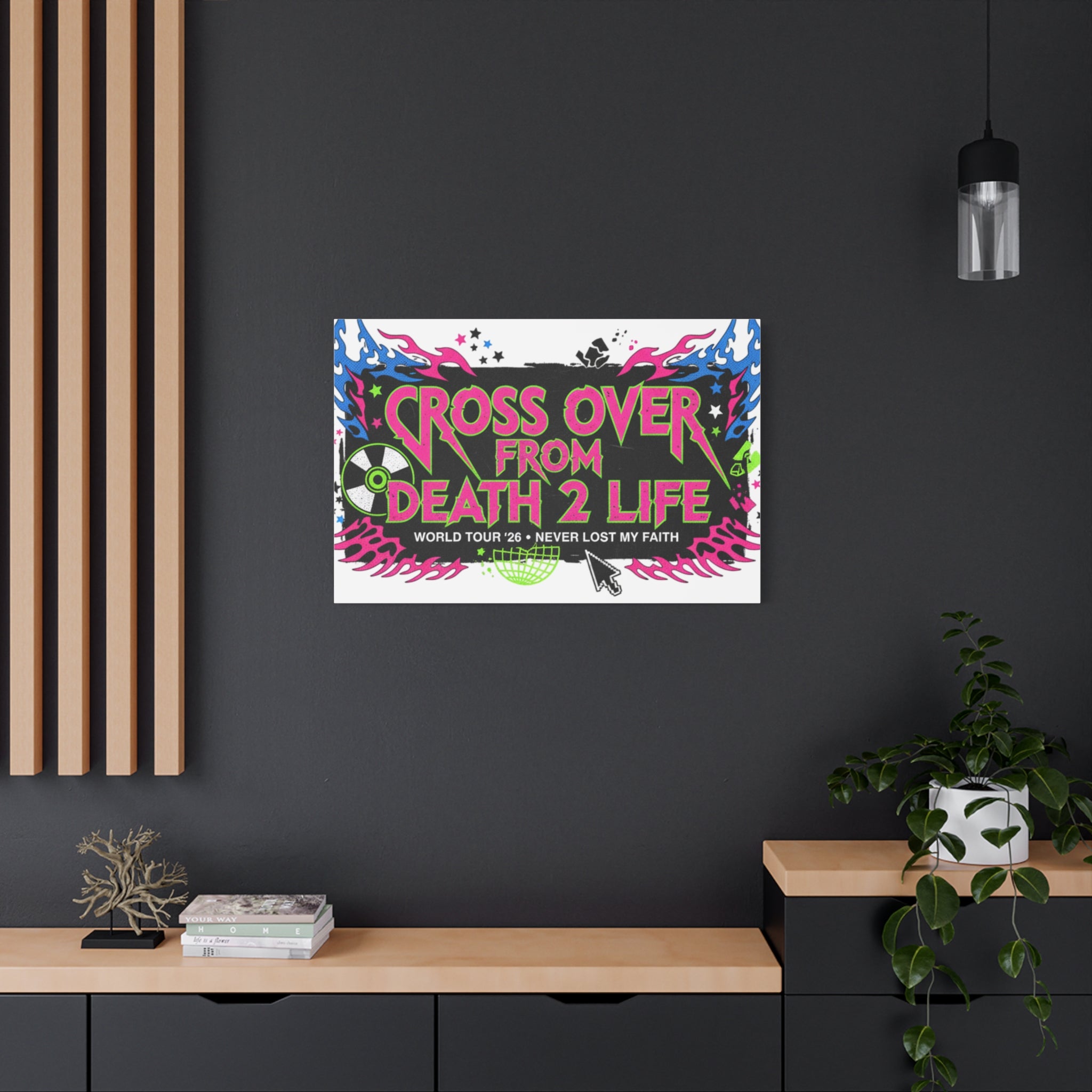 Canvas Wall Art — “Cross Over From Death 2 Life” Neon Rock Poster