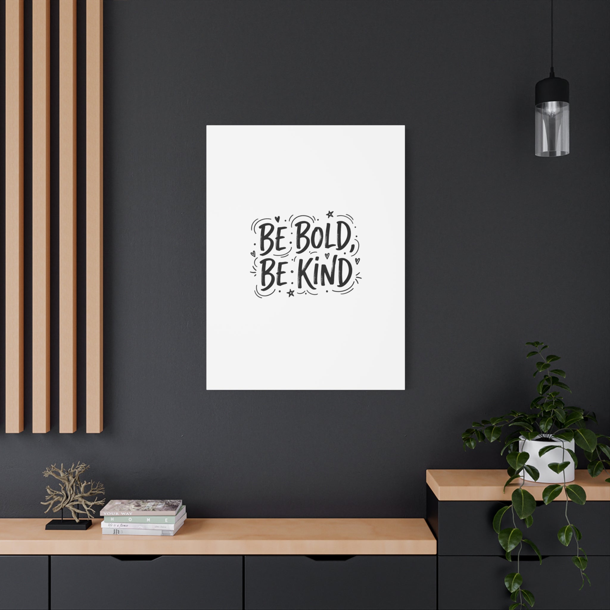 Be Bold Be Kind Canvas | Handwritten Marker Brush Script, Humanized Typography