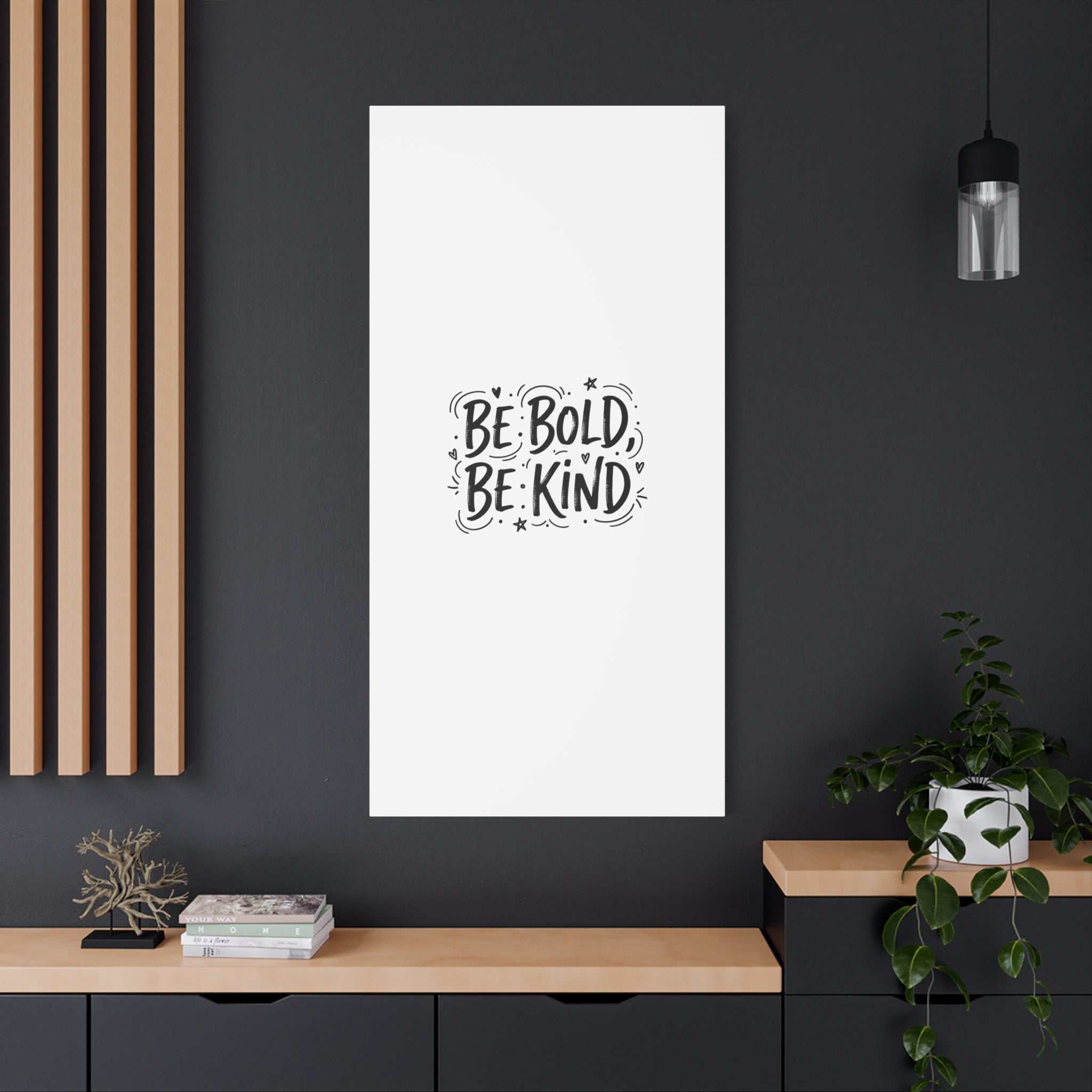 Be Bold Be Kind Canvas | Handwritten Marker Brush Script, Humanized Typography