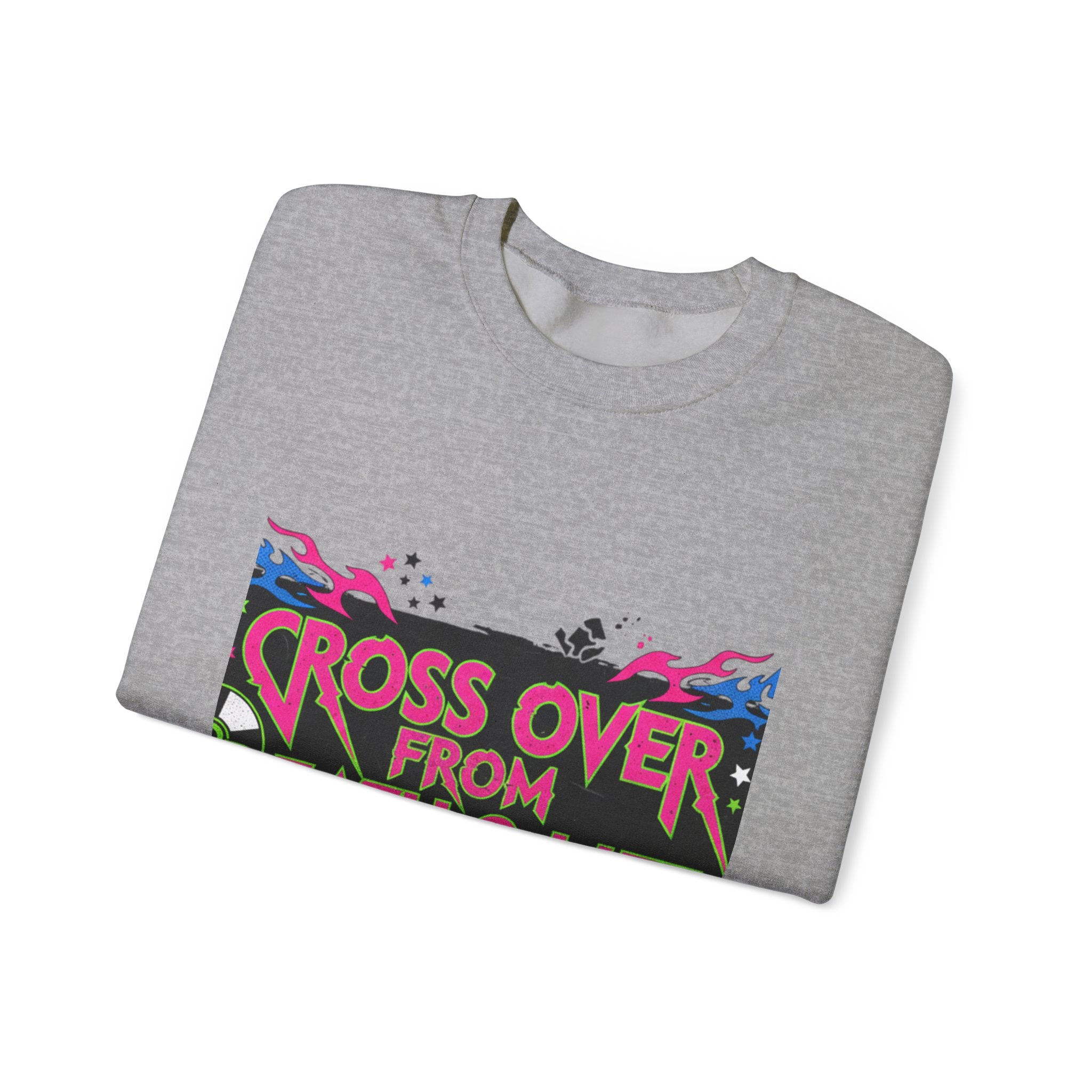 Crewneck Sweatshirt — "Cross Over From Death 2 Life" Graphic Pullover (World Tour 2K)