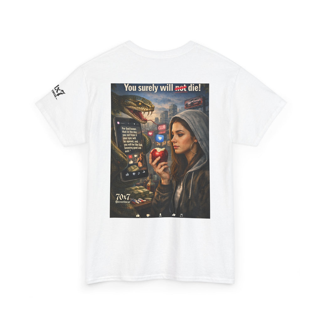70x7 Genesis 3"14 T-Shirt — “You surely will not die!” Graphic Streetwear Tee