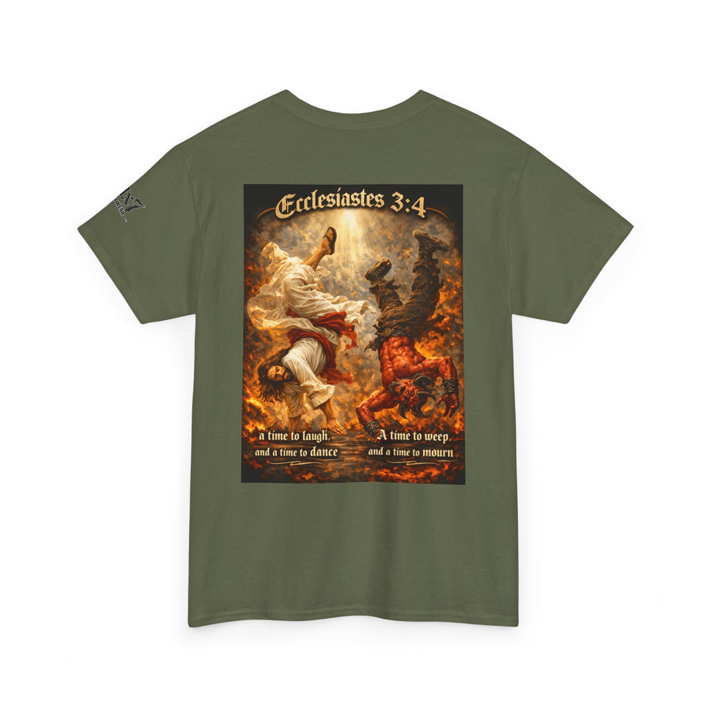 70x7 Streetwear Ecclesiastes 3:4 Graphic Tee — "A Time to Laugh" Christian Faith T‑Shirt