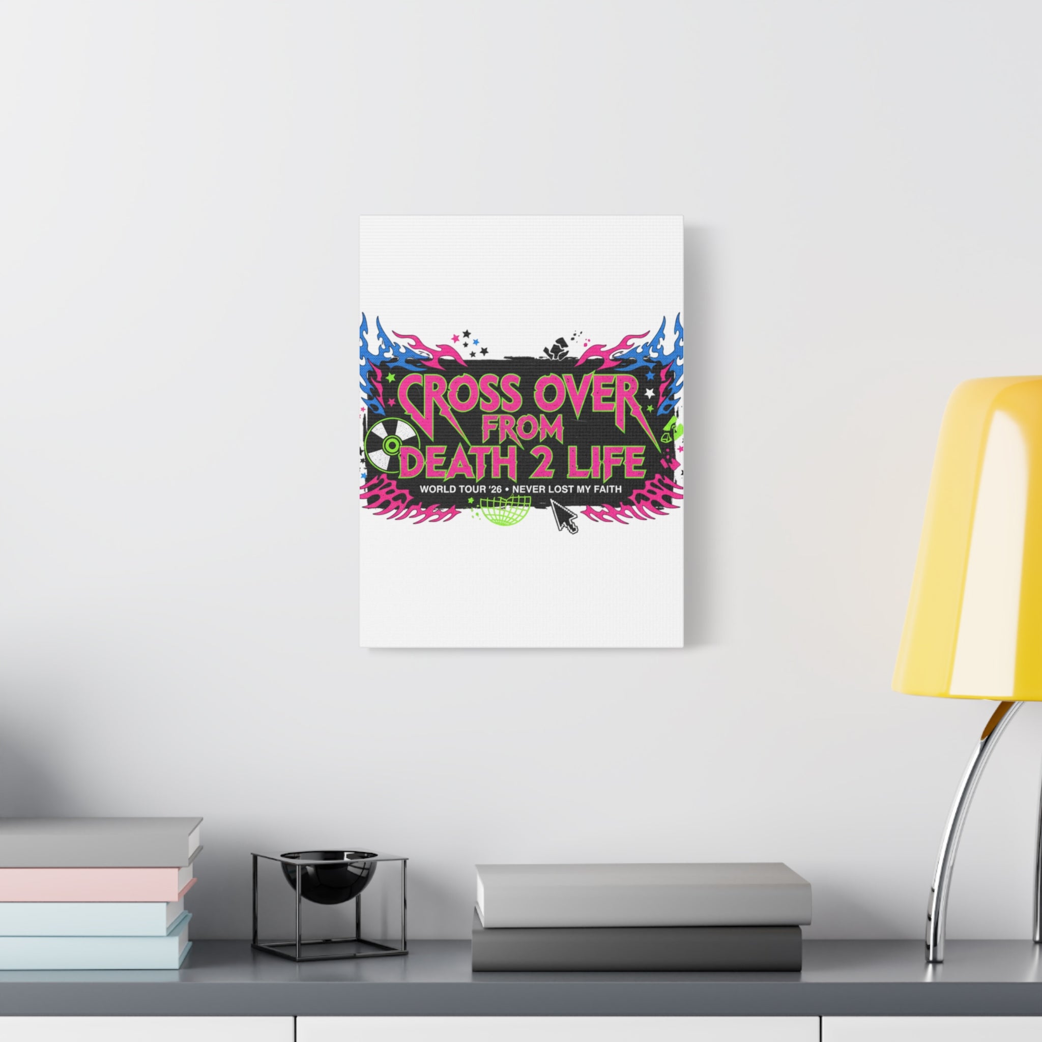 Canvas Wall Art — “Cross Over From Death 2 Life” Neon Rock Poster