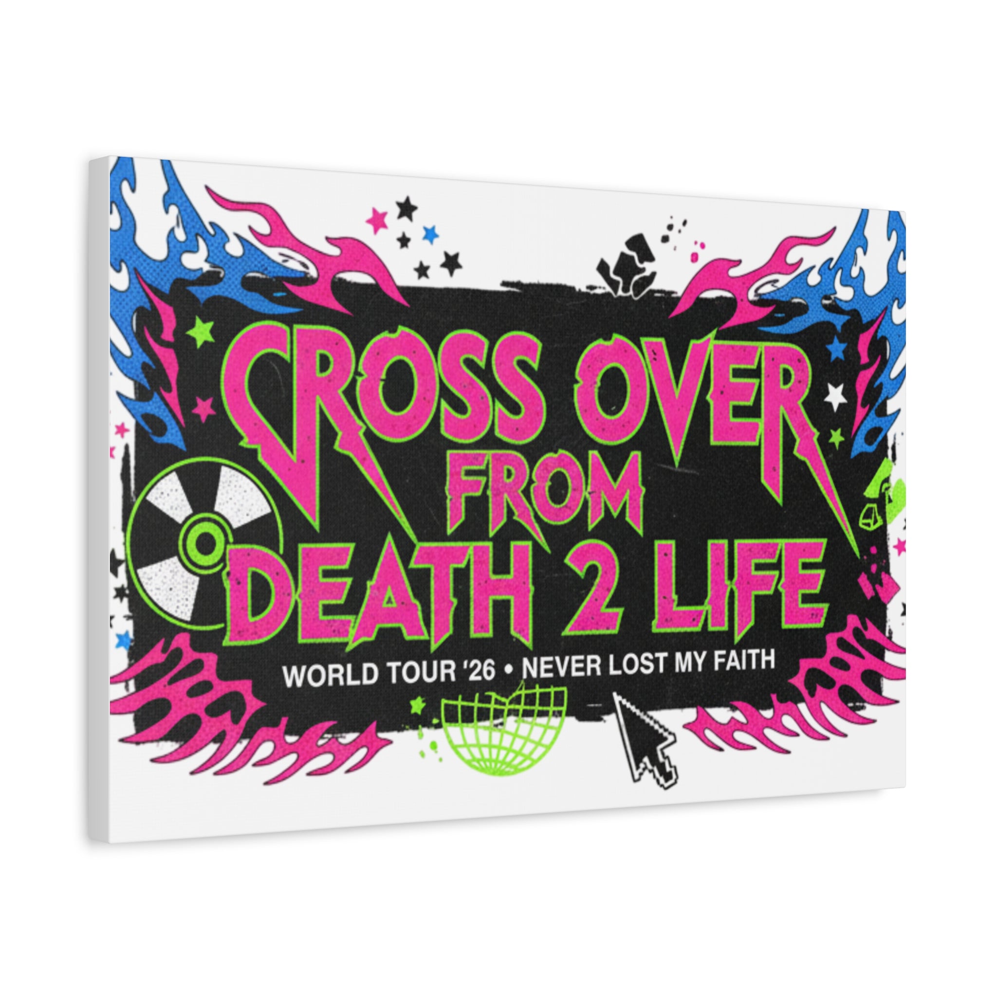 Canvas Wall Art — “Cross Over From Death 2 Life” Neon Rock Poster