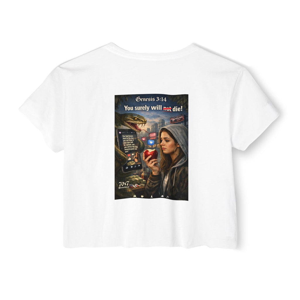 Genesis 3"14 Women's Crop Top — 'You Surely Will Not Die!' 70x7 Streetwear Graphic