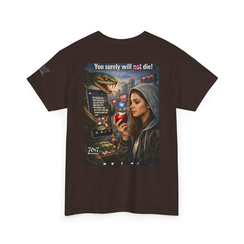 70x7 Genesis 3"14 T-Shirt — “You surely will not die!” Graphic Streetwear Tee