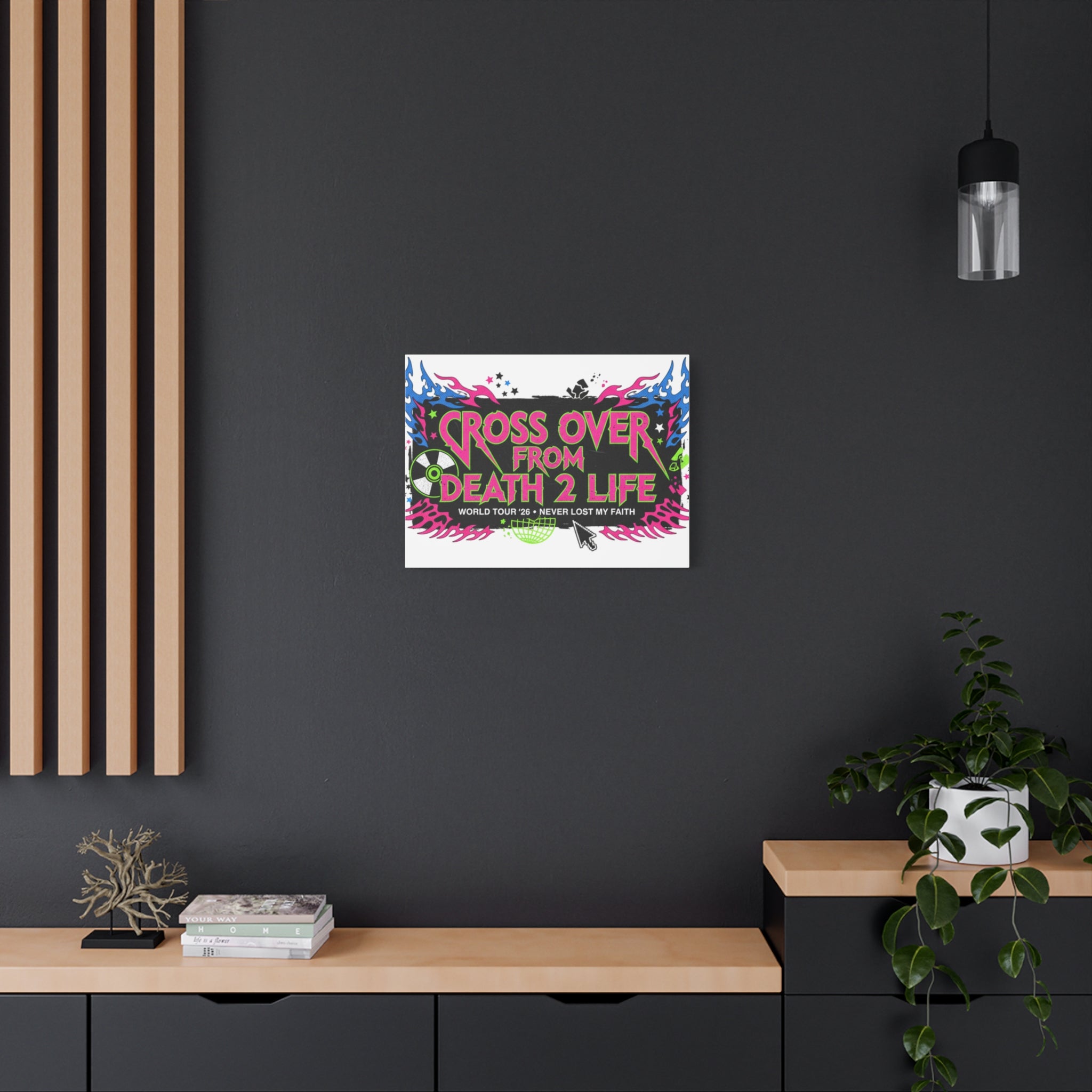 Canvas Wall Art — “Cross Over From Death 2 Life” Neon Rock Poster