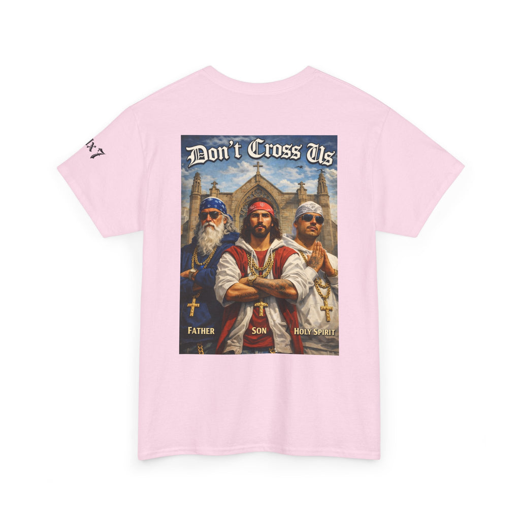 70x7 Streetwear — "Don't Cross Us" Vintage Faith Graphic
