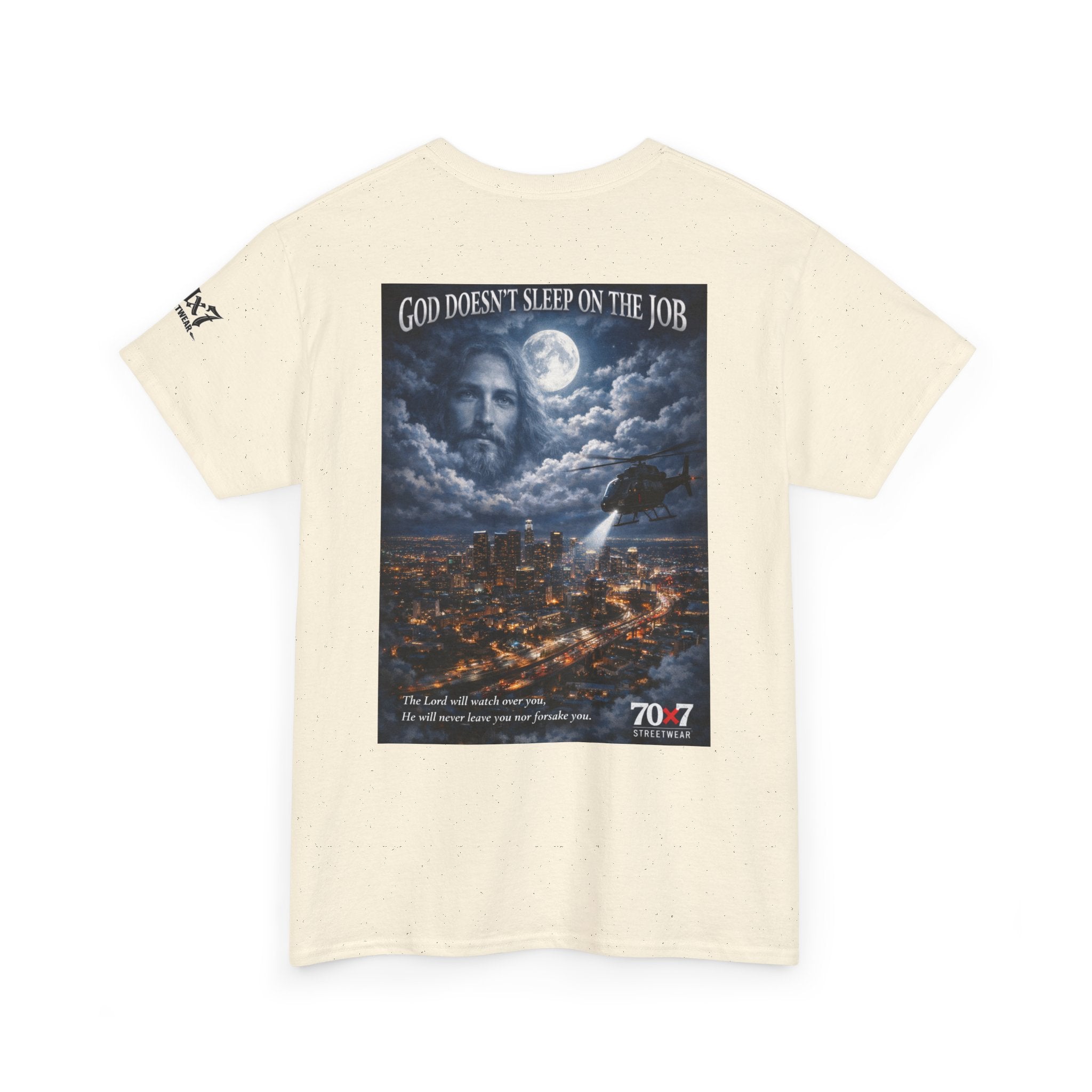 70x7 Streetwear "God Doesn't Sleep on the Job" Graphic T-Shirt