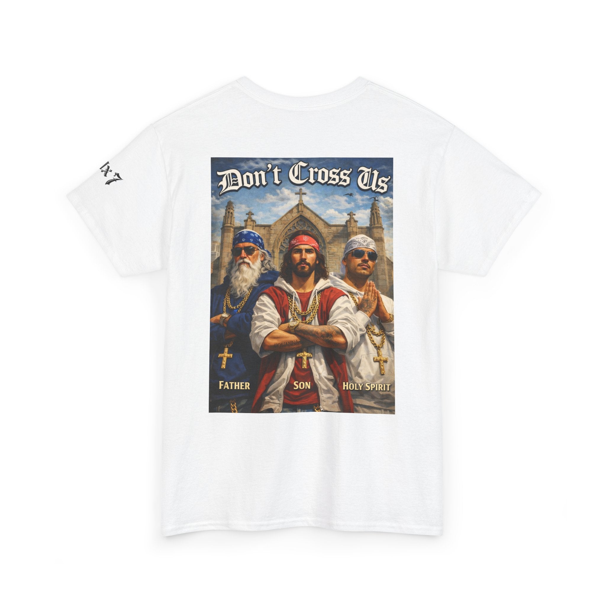70x7 Streetwear — "Don't Cross Us" Vintage Faith Graphic