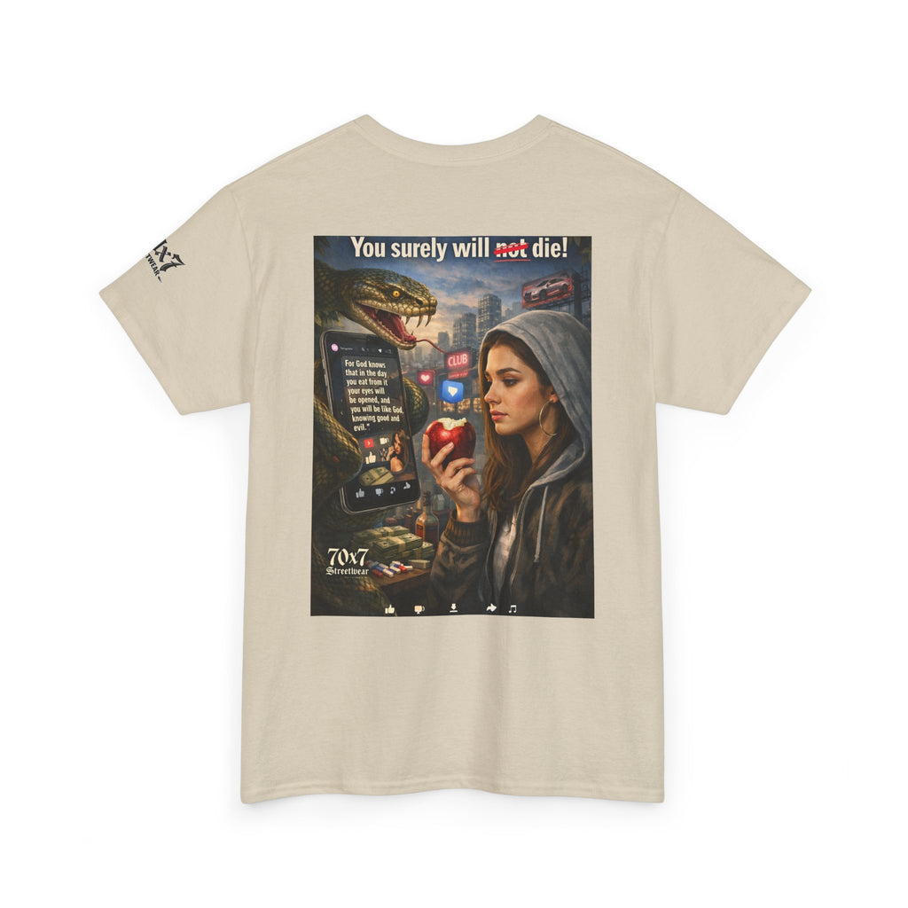 70x7 Genesis 3"14 T-Shirt — “You surely will not die!” Graphic Streetwear Tee