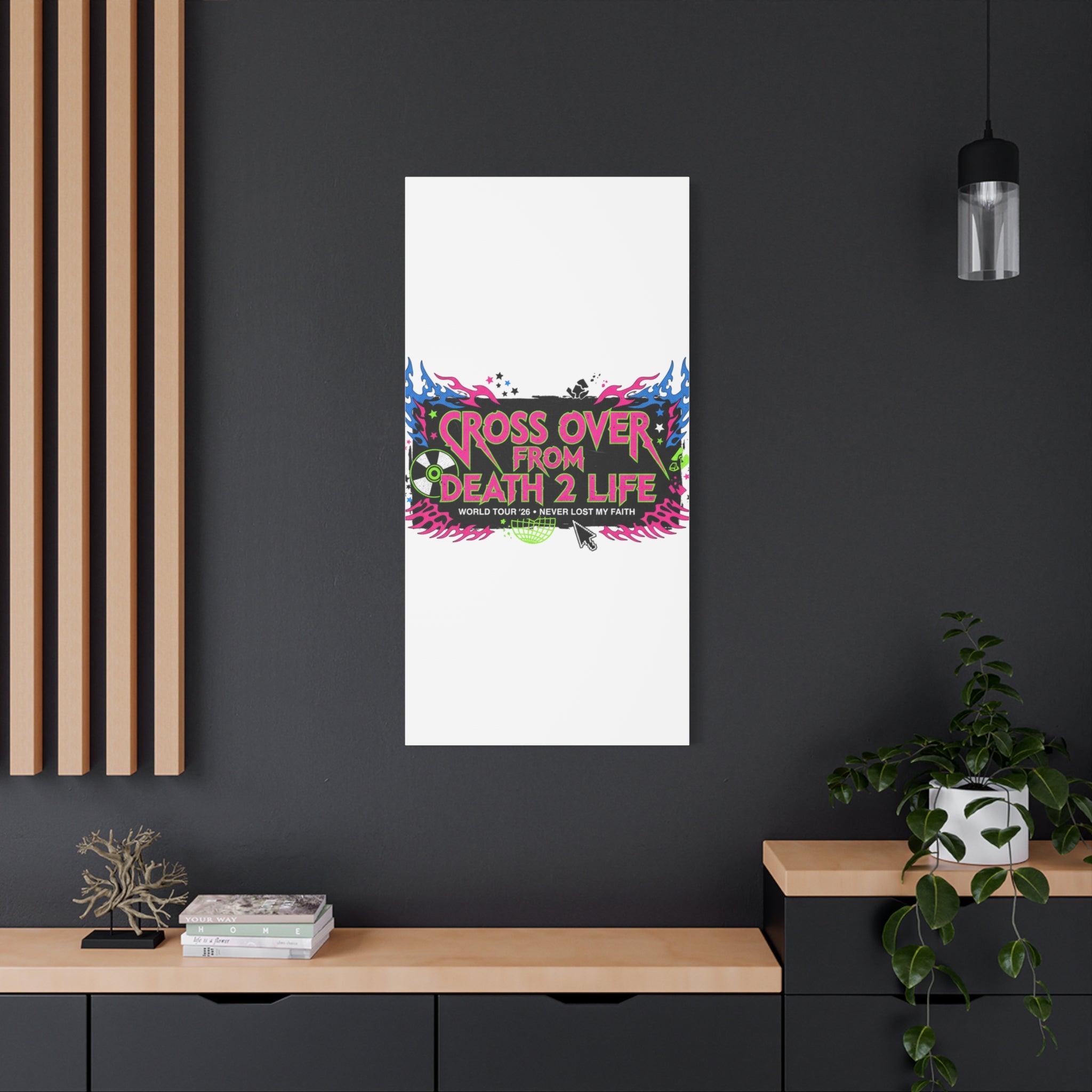 Canvas Wall Art — “Cross Over From Death 2 Life” Neon Rock Poster