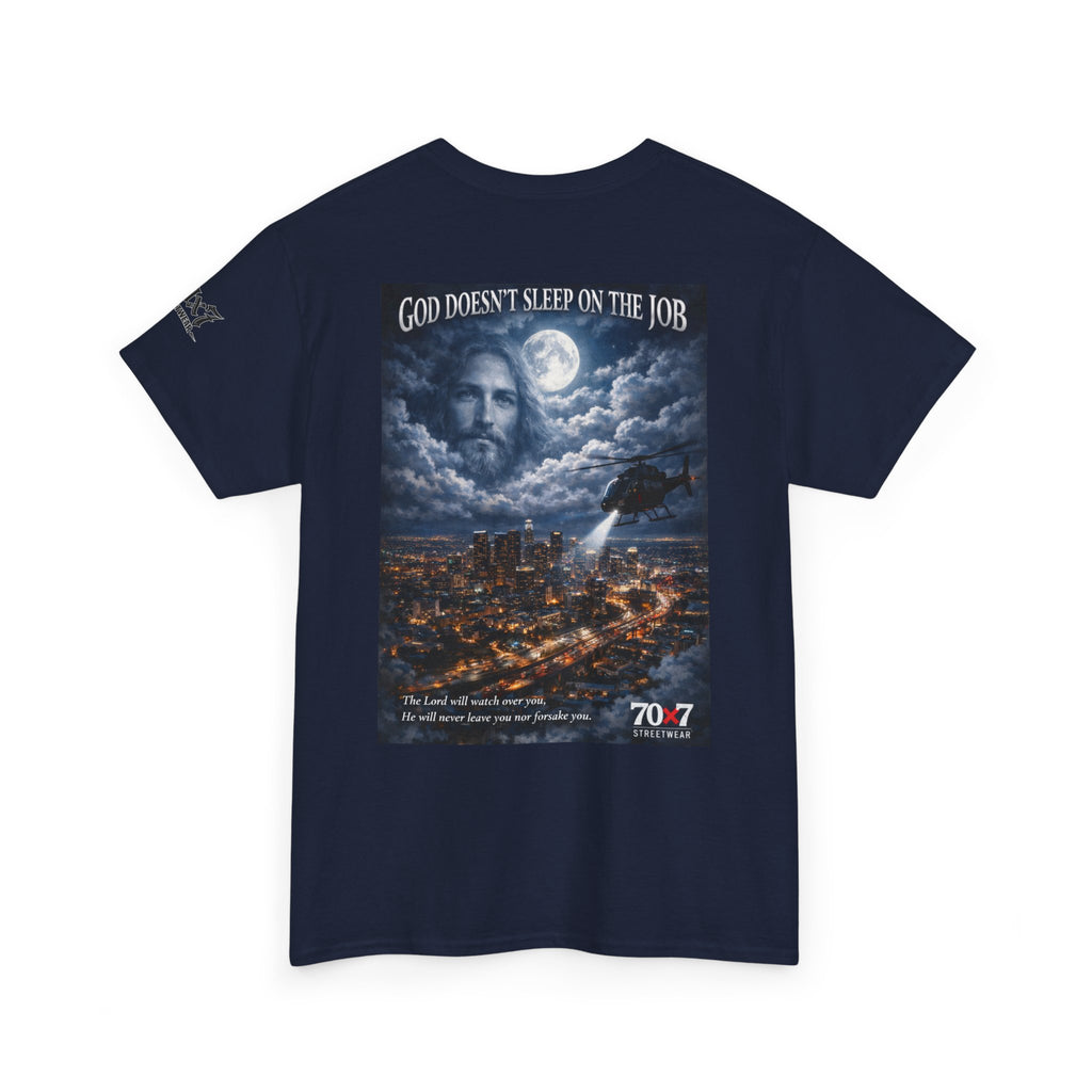 70x7 Streetwear "God Doesn't Sleep on the Job" Graphic T-Shirt