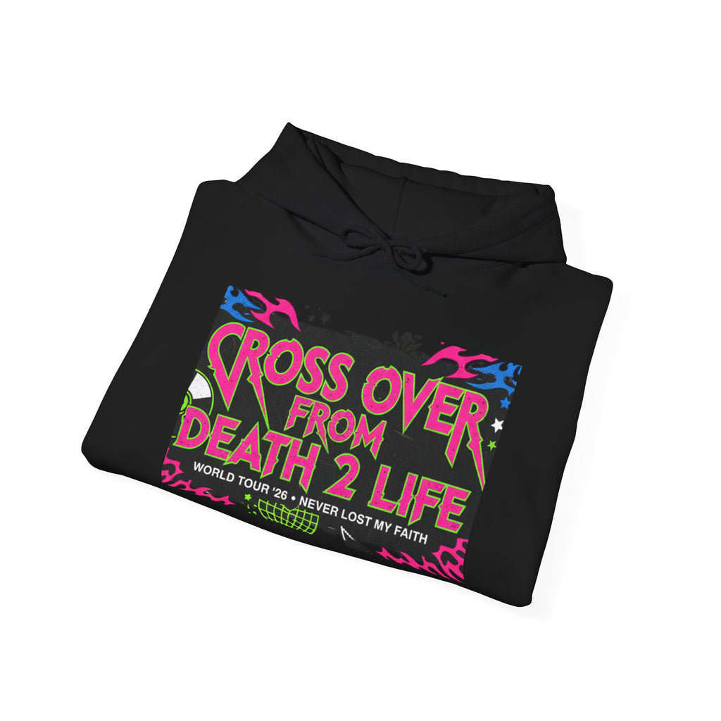 Crossover From Death 2 Life Hoodie — Bold Graphic Tour-Style Pullover
