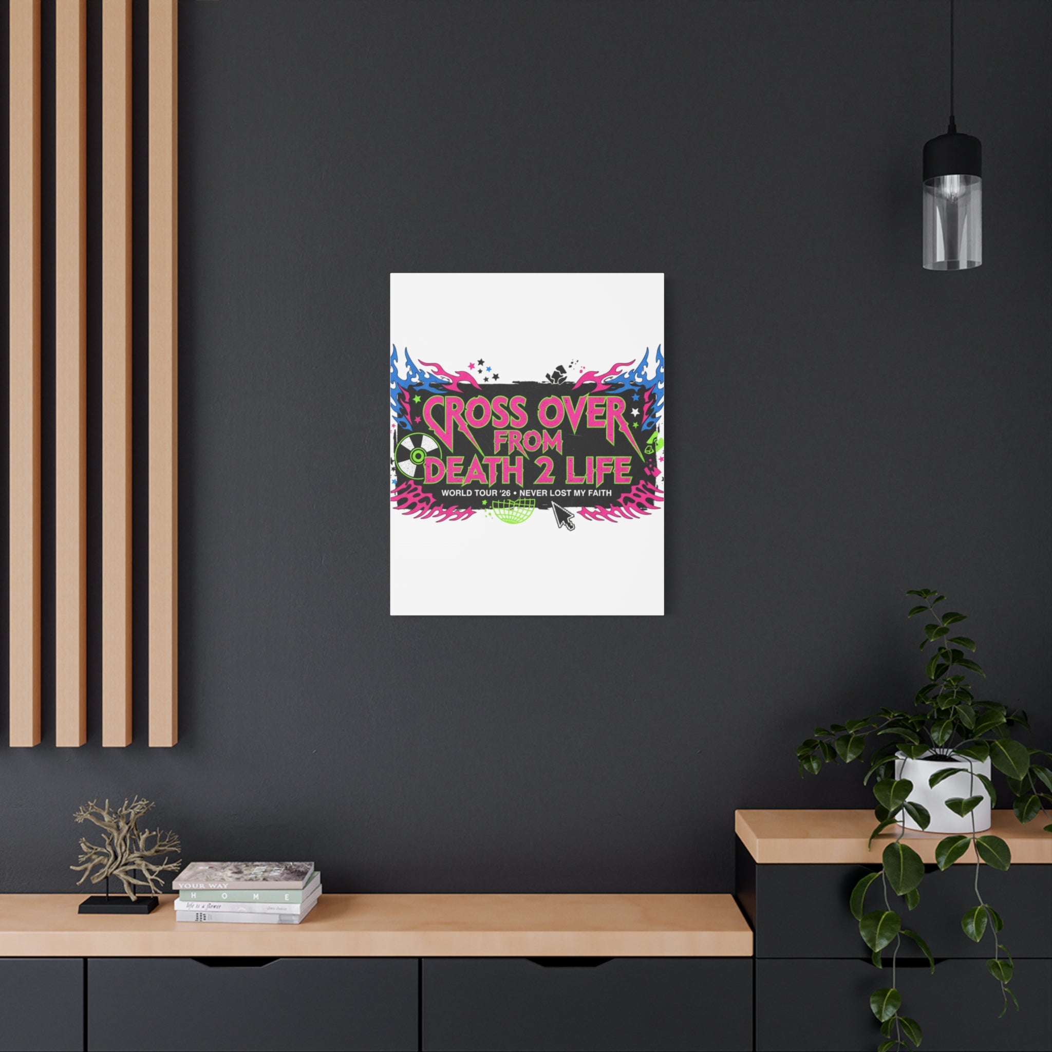 Canvas Wall Art — “Cross Over From Death 2 Life” Neon Rock Poster