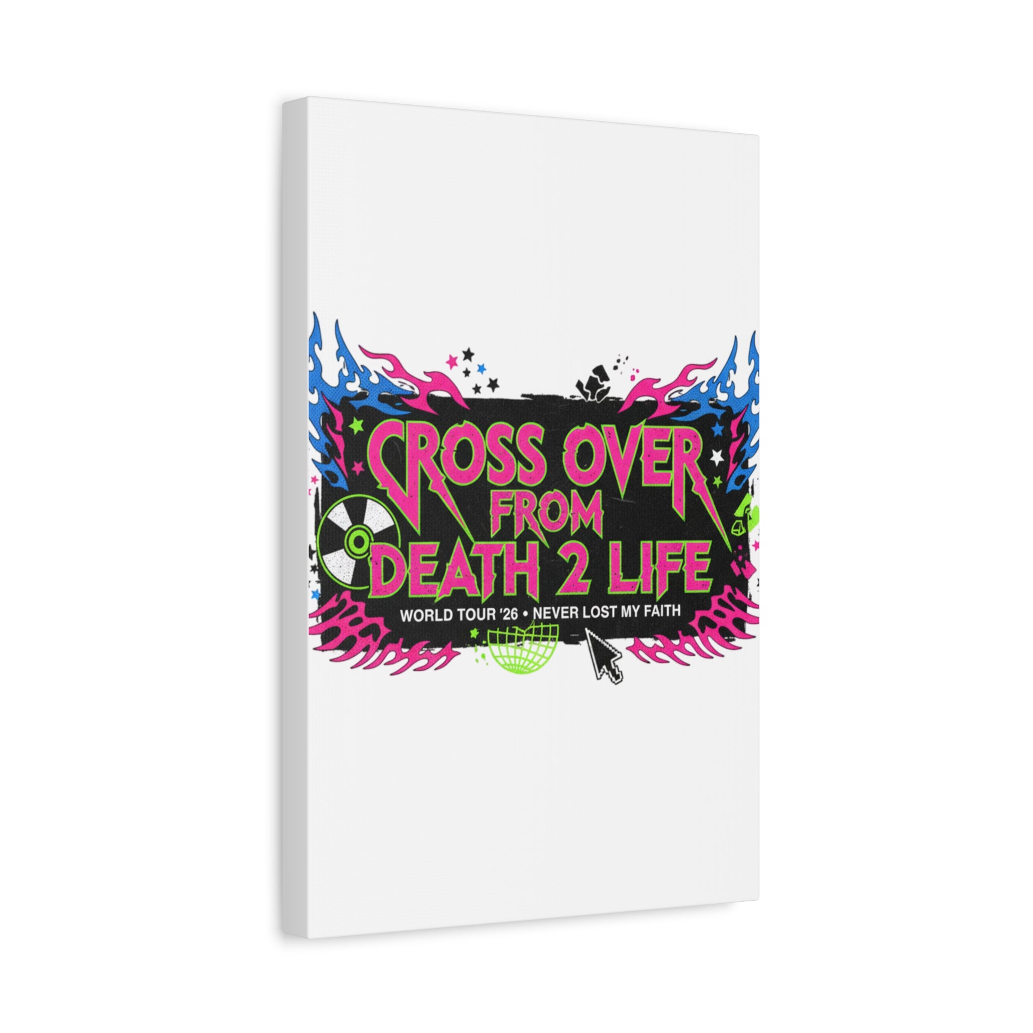 Canvas Wall Art — “Cross Over From Death 2 Life” Neon Rock Poster