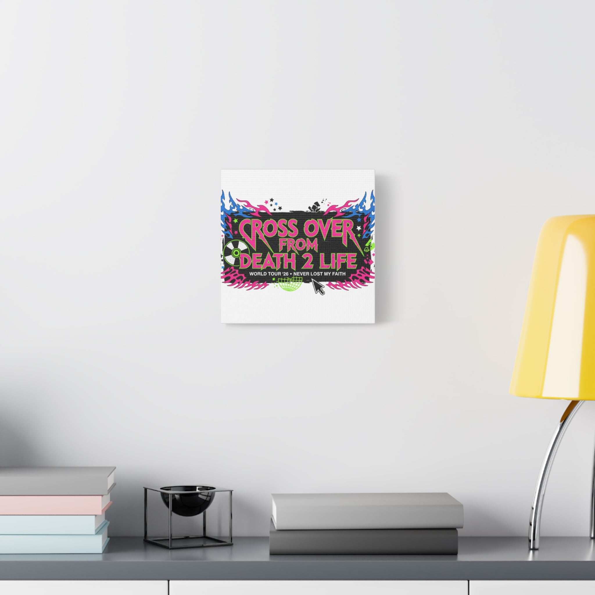 Canvas Wall Art — “Cross Over From Death 2 Life” Neon Rock Poster