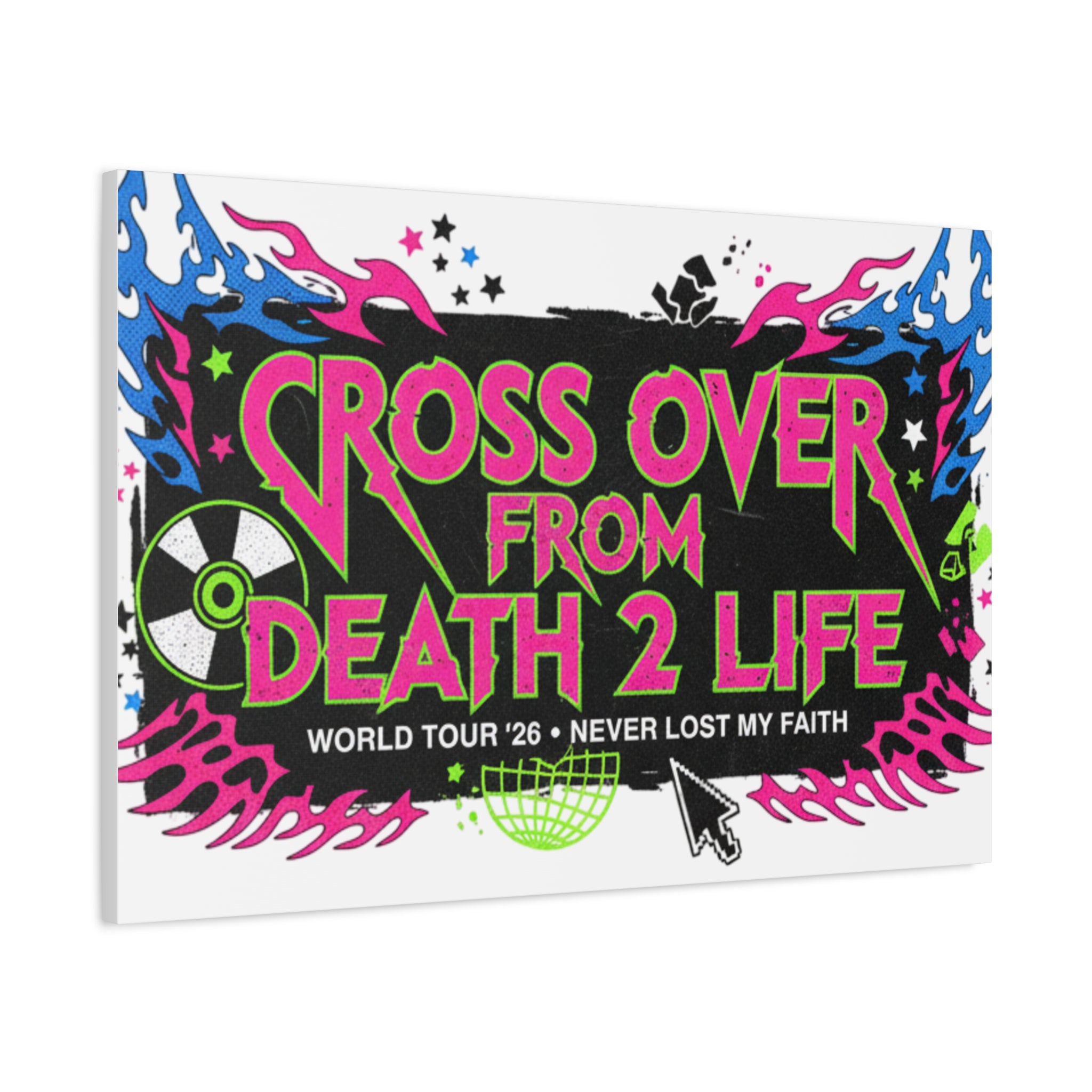Canvas Wall Art — “Cross Over From Death 2 Life” Neon Rock Poster