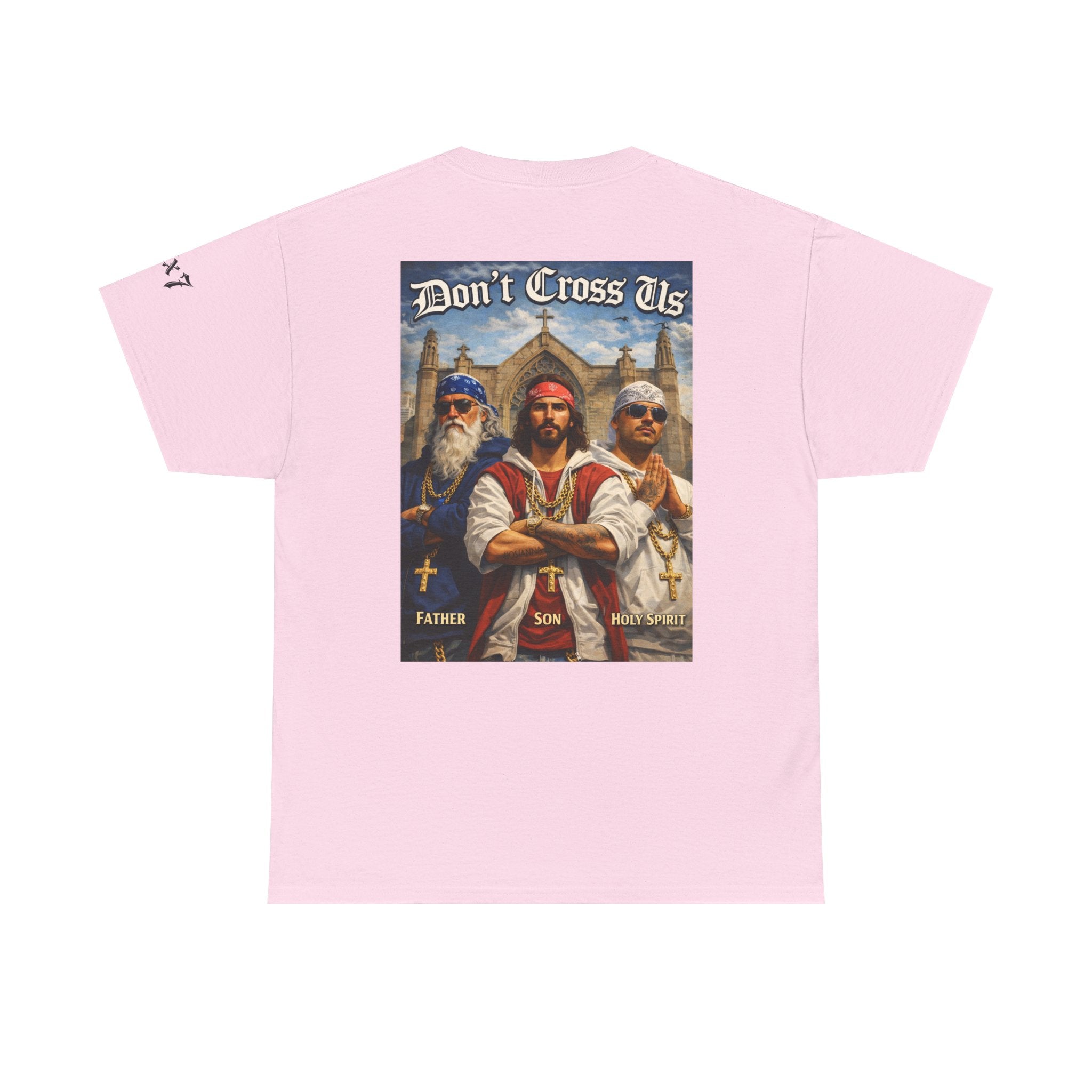 70x7 Streetwear — "Don't Cross Us" Vintage Faith Graphic
