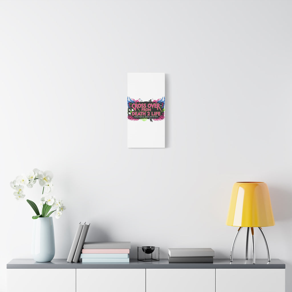 Canvas Wall Art — “Cross Over From Death 2 Life” Neon Rock Poster